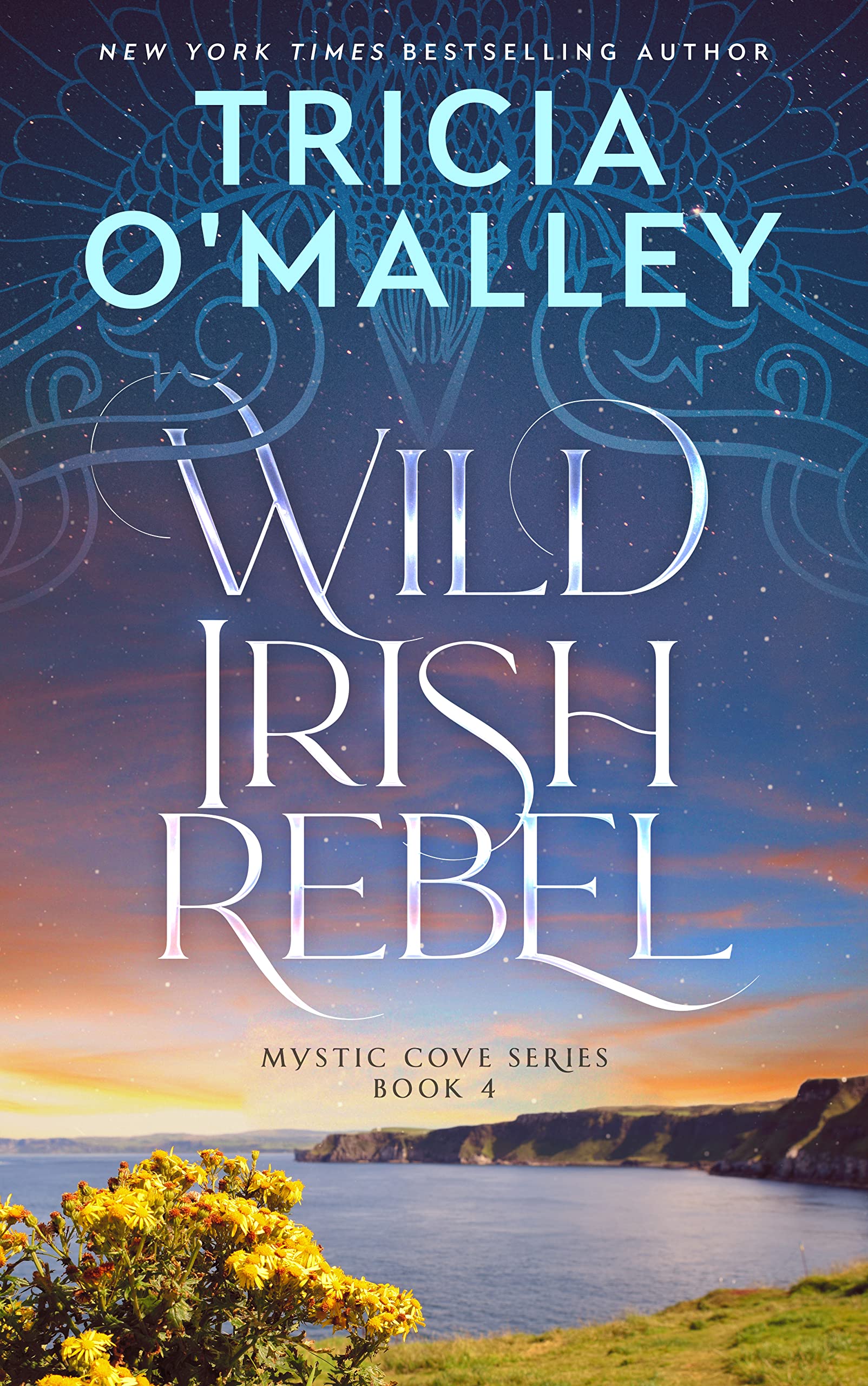 Wild Irish Rebel (The Mystic Cove Series Book 4)