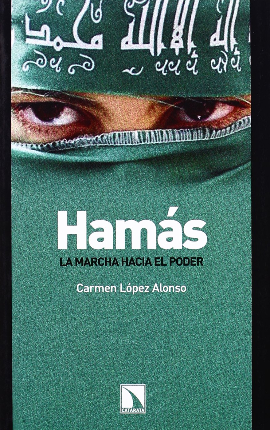 Hamas: La Marcha Hacia El Poder (Mayor)