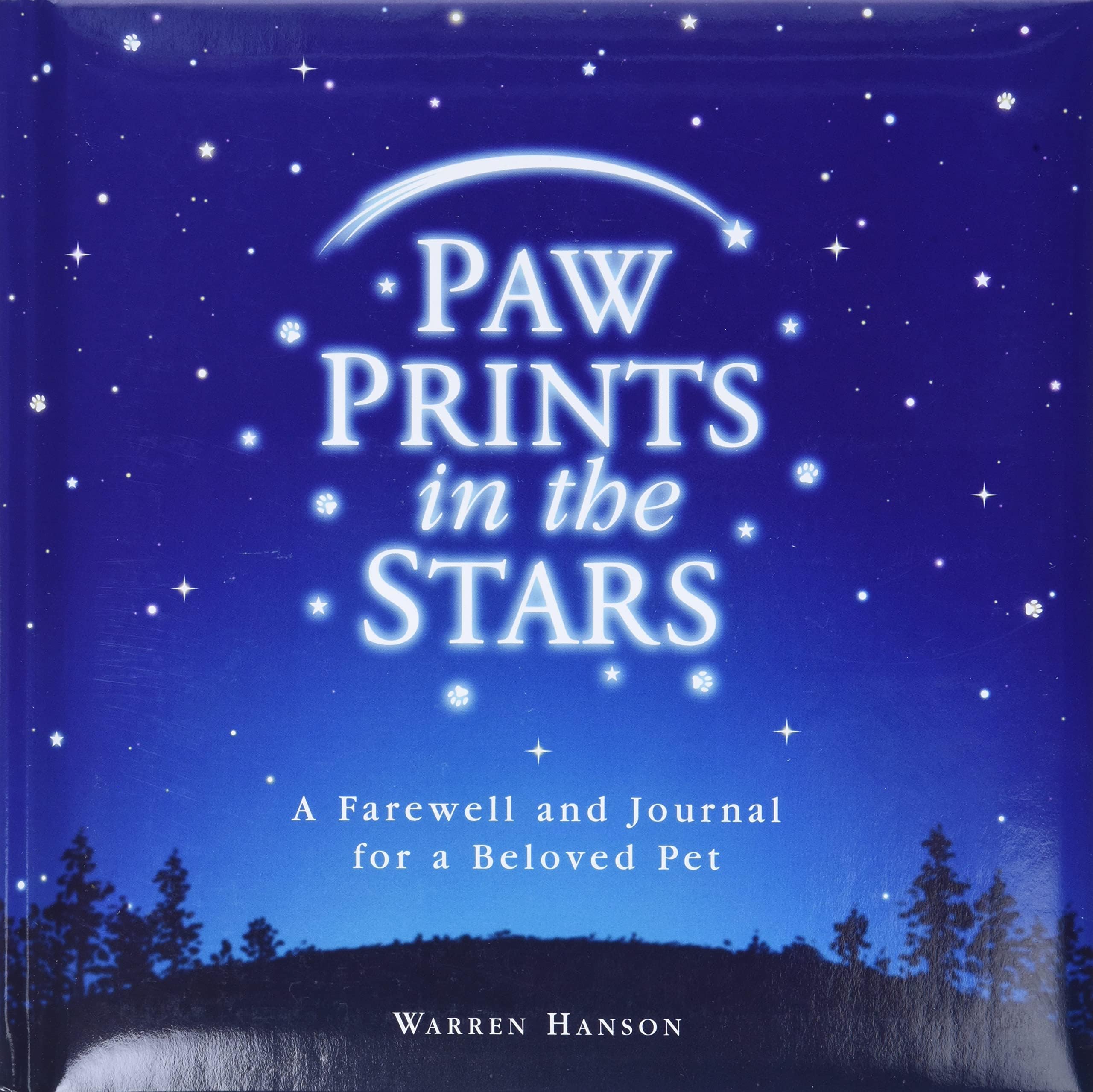 Paw Prints in the Stars: A Farewell and Journal for a Beloved Pet