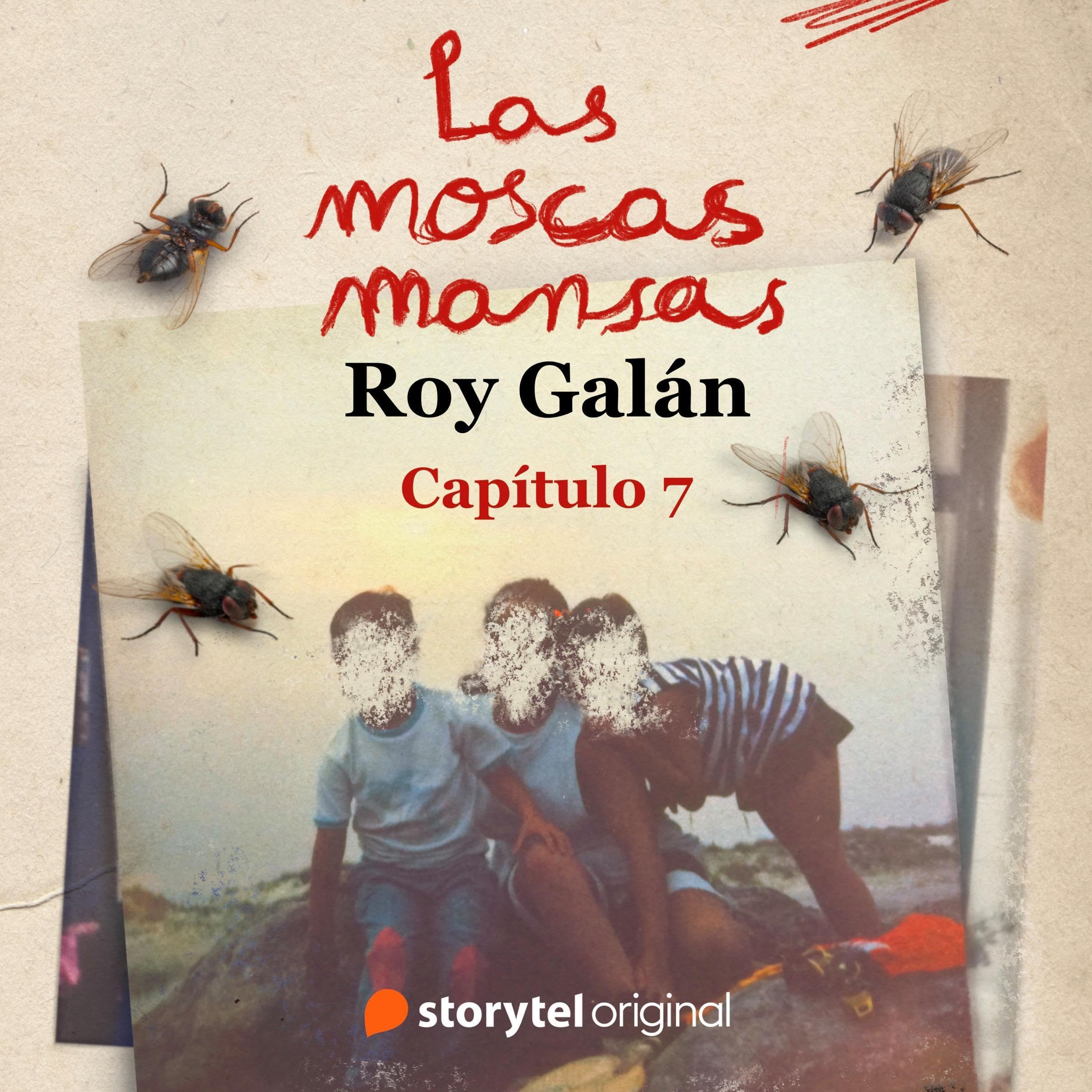 Cover art for Las moscas mansas - E7 7