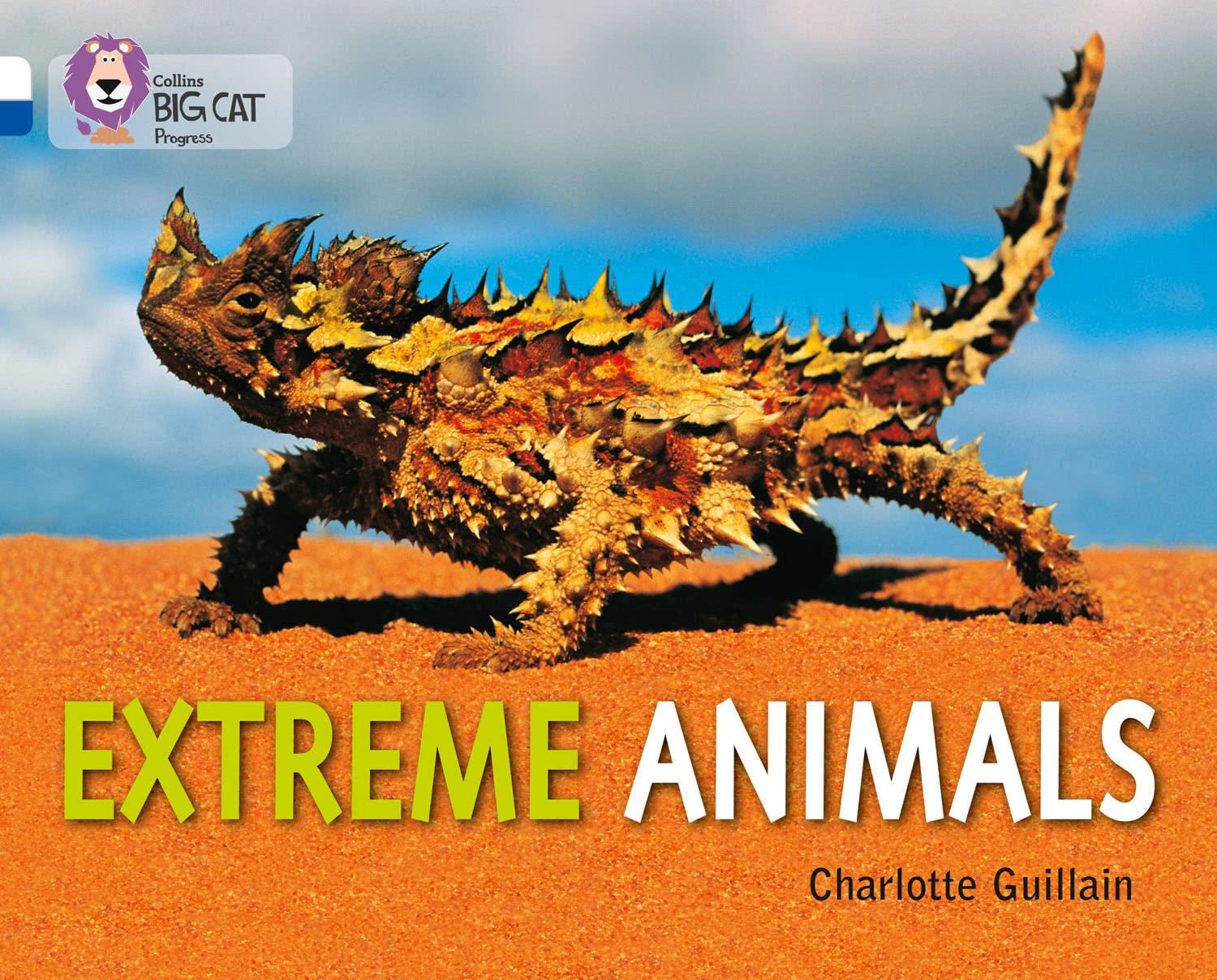 Extreme Animals by Charlotte Guillain (Paperback Book)