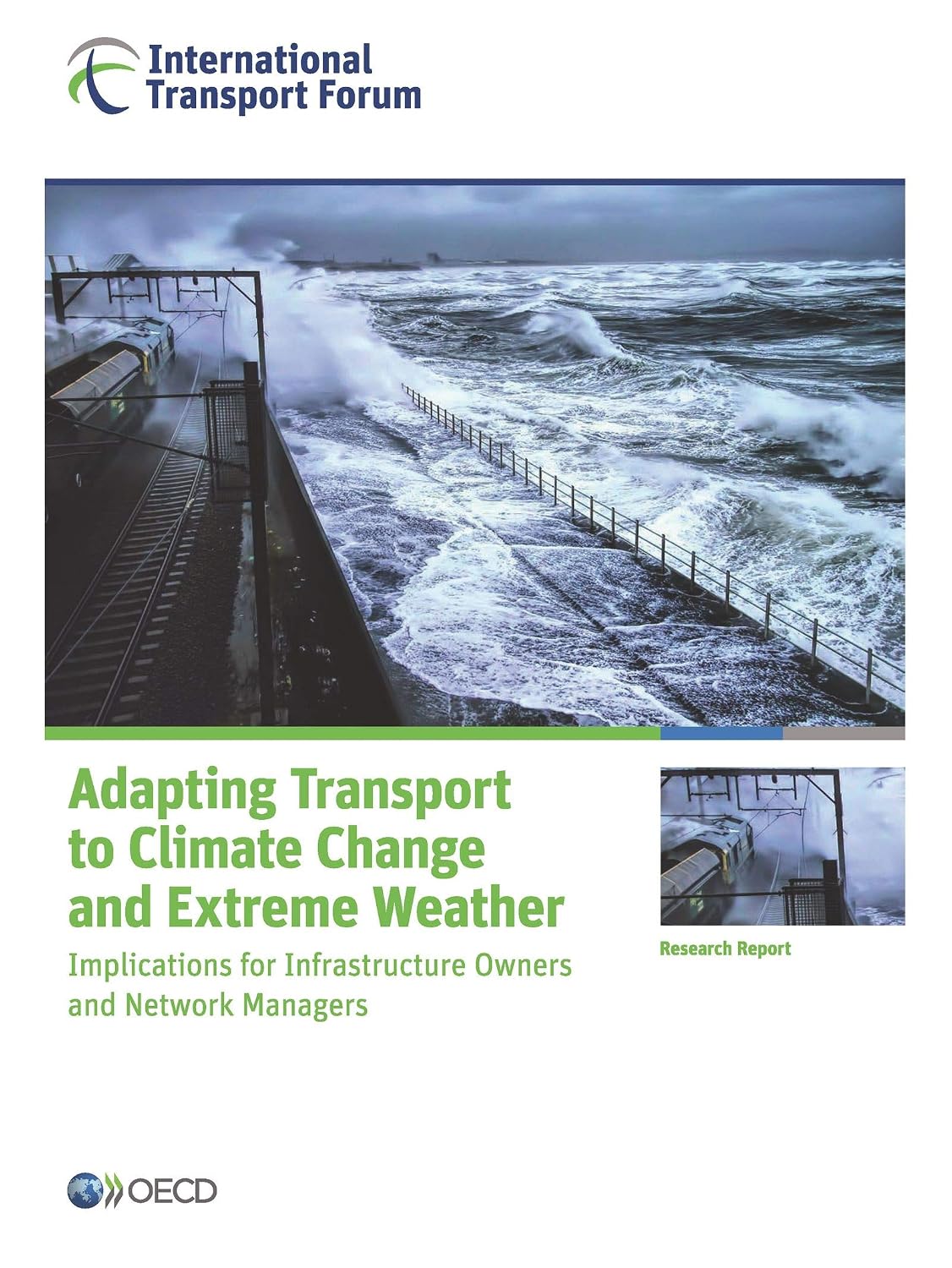Adapting Transport to Climate Change and Extreme Weather: Implications ...