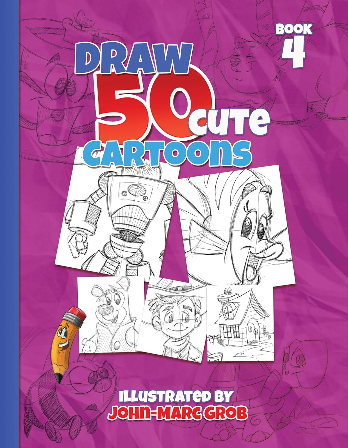 How To Draw 50 Different Cartoons Book 4 (How To Draw Cute Cartoons)      Kindle Edition