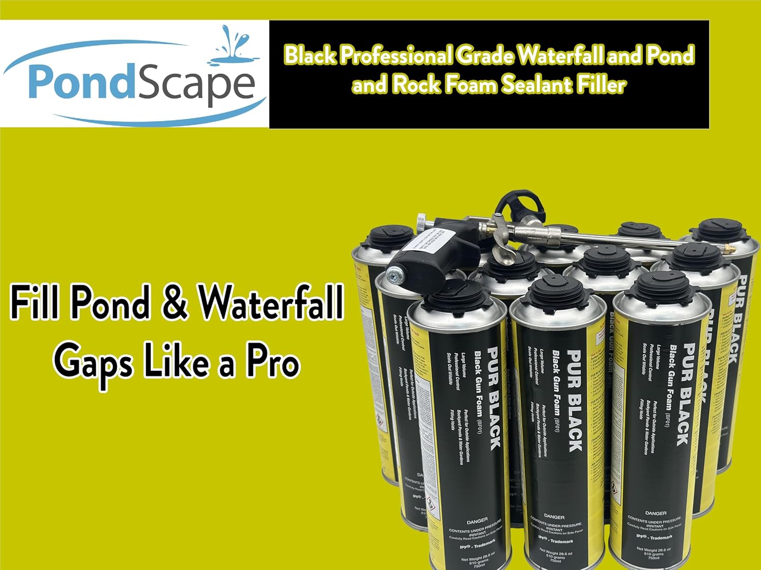 PondScape Pro Gun Spray Expanding Foam - Black 28.6oz- for Use with Ponds, Waterfalls, RVs, Insulation - UV Resistant and Waterproof - by Pur Black Todol (12 Pack)