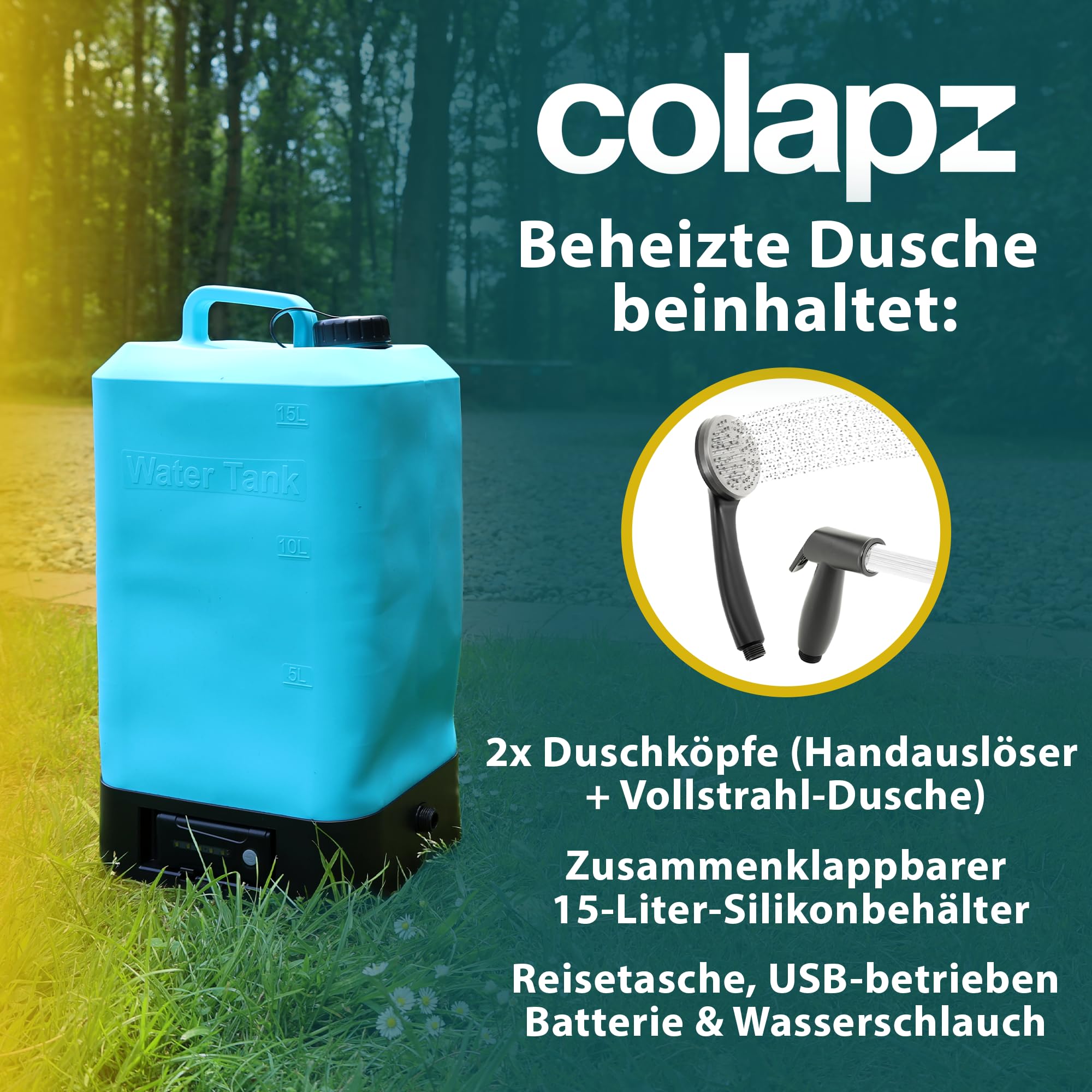 Colapz Elektrische Campingdusche mit Akku & 15L Wassertank – Tragbare Außendusche bis 42°C Warmwasser – Mobile Dusche für Wohnmobil, Van, Outdoor Reisen, Festival, Wandern & Garten