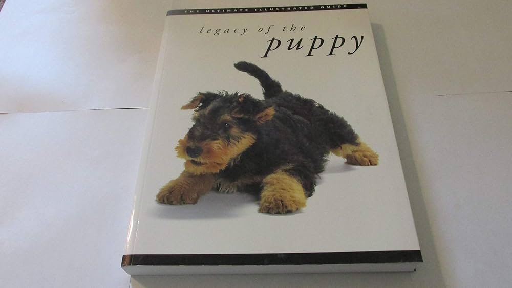 Legacy of the Puppy: The Ultimate Illustrated Guide: Hiromi