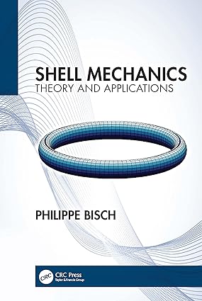 SHELL MECHANICS THEORY AND APPLICATIONS (HB 2023)
