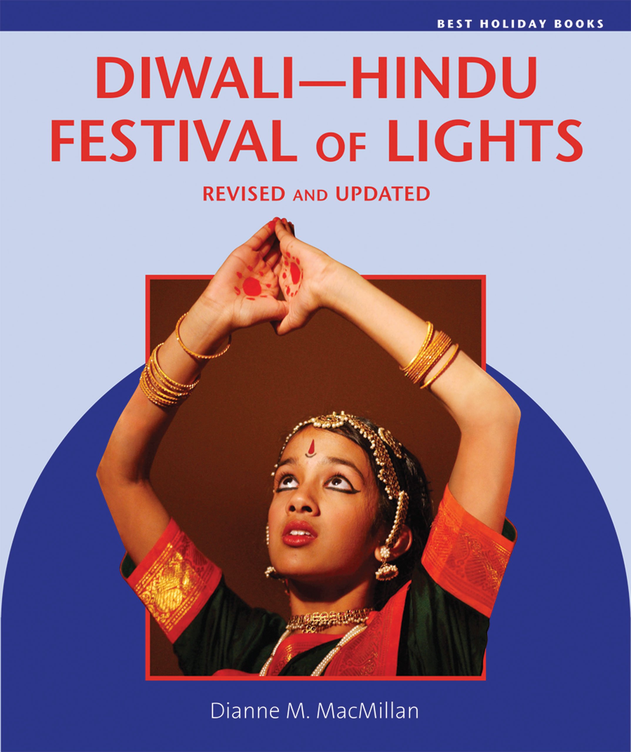 Diwali--Hindu Festival of Lights (Best Holiday Books)