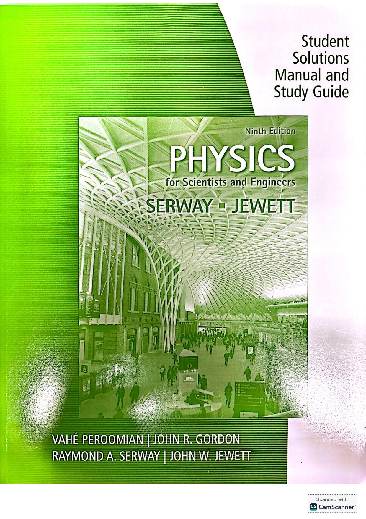 Study Guide with Student Solutions Manual, Volume 1 for Serway/Jewett's Physics for Scientists and Engineers, 9th 9th Edition