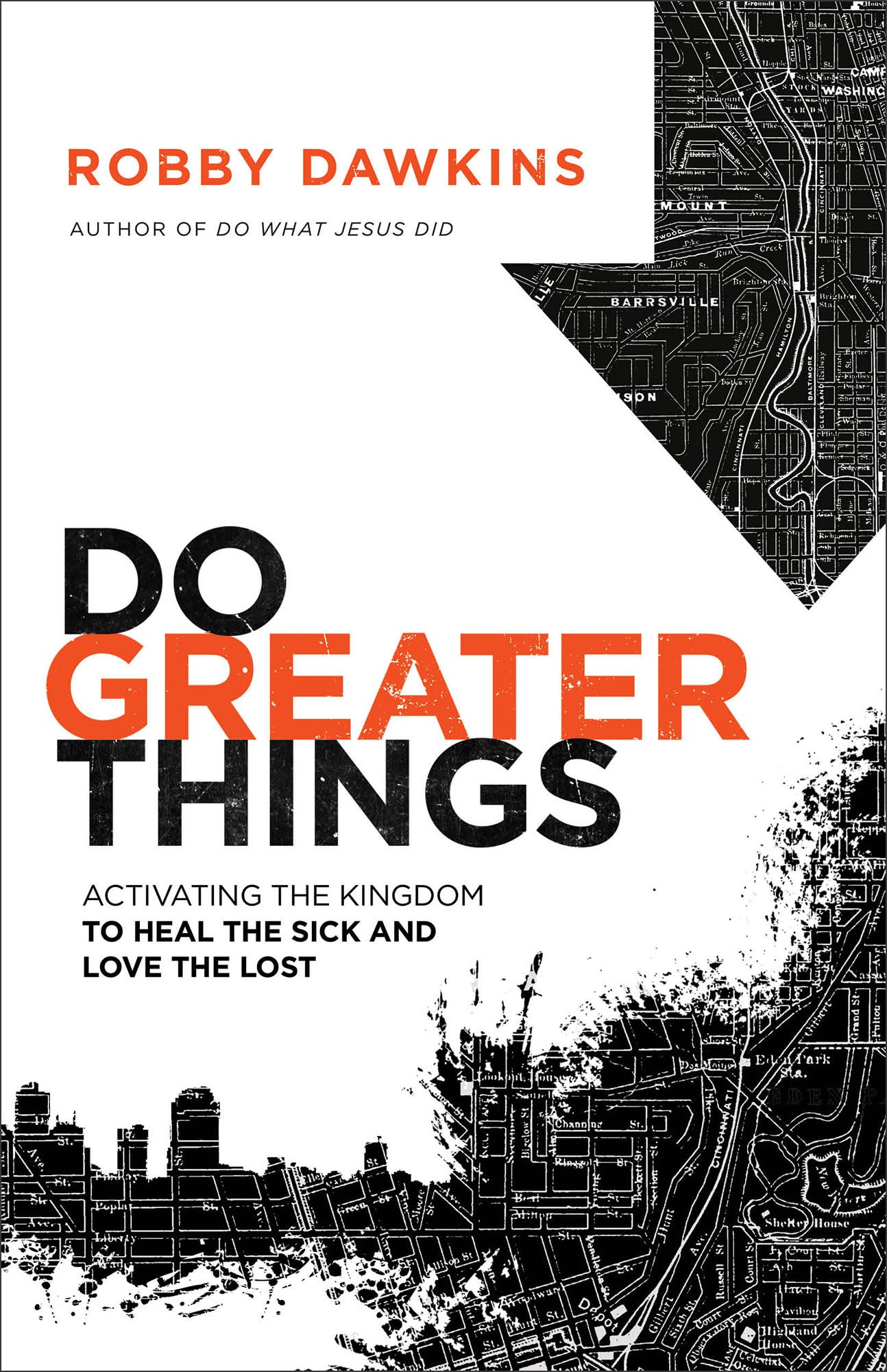 Do Greater Things by Robby Dawkins PAPERBACK 9780800798581
