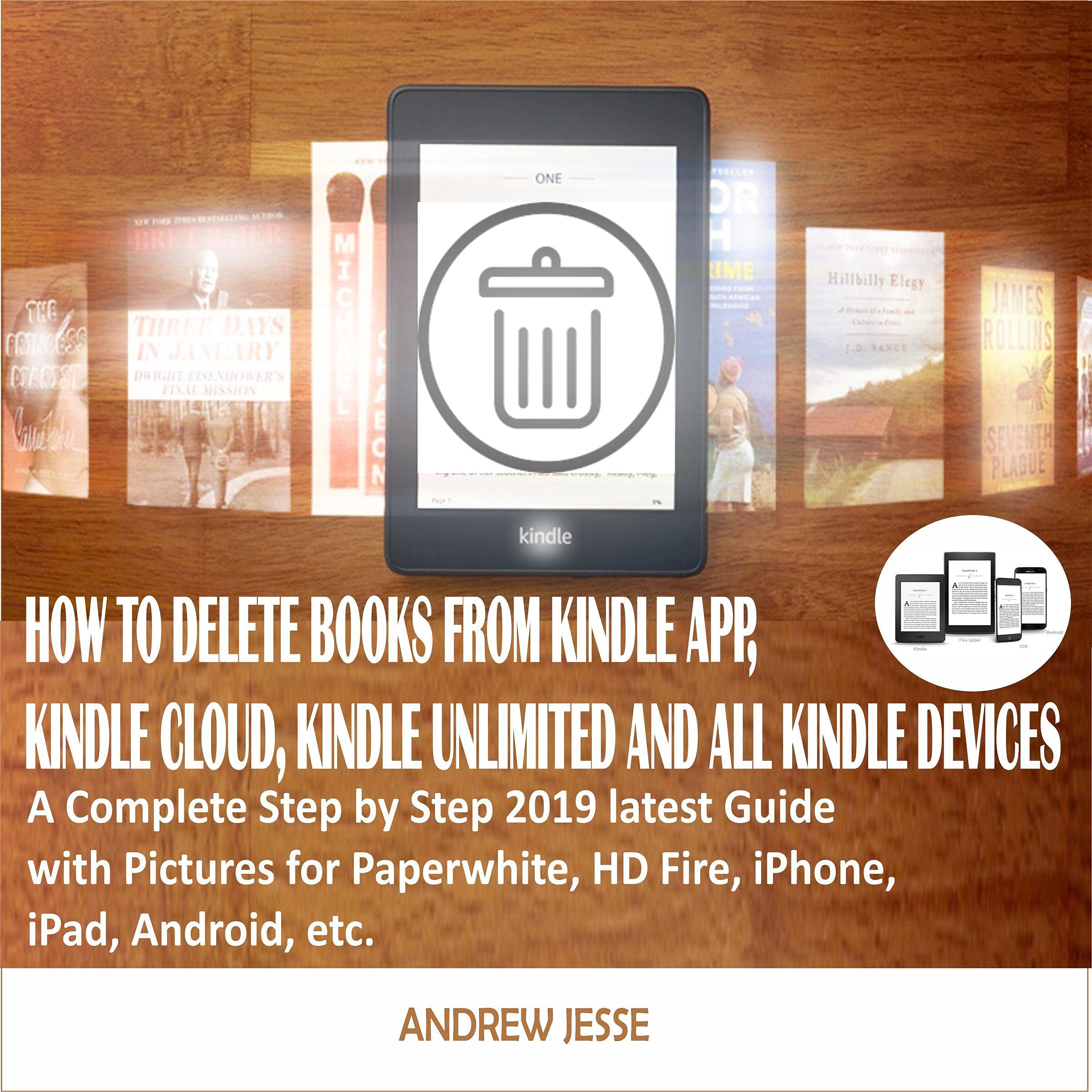 How to Delete Books from Kindle App, Kindle Cloud, Kindle Unlimited and All Kindle Devices