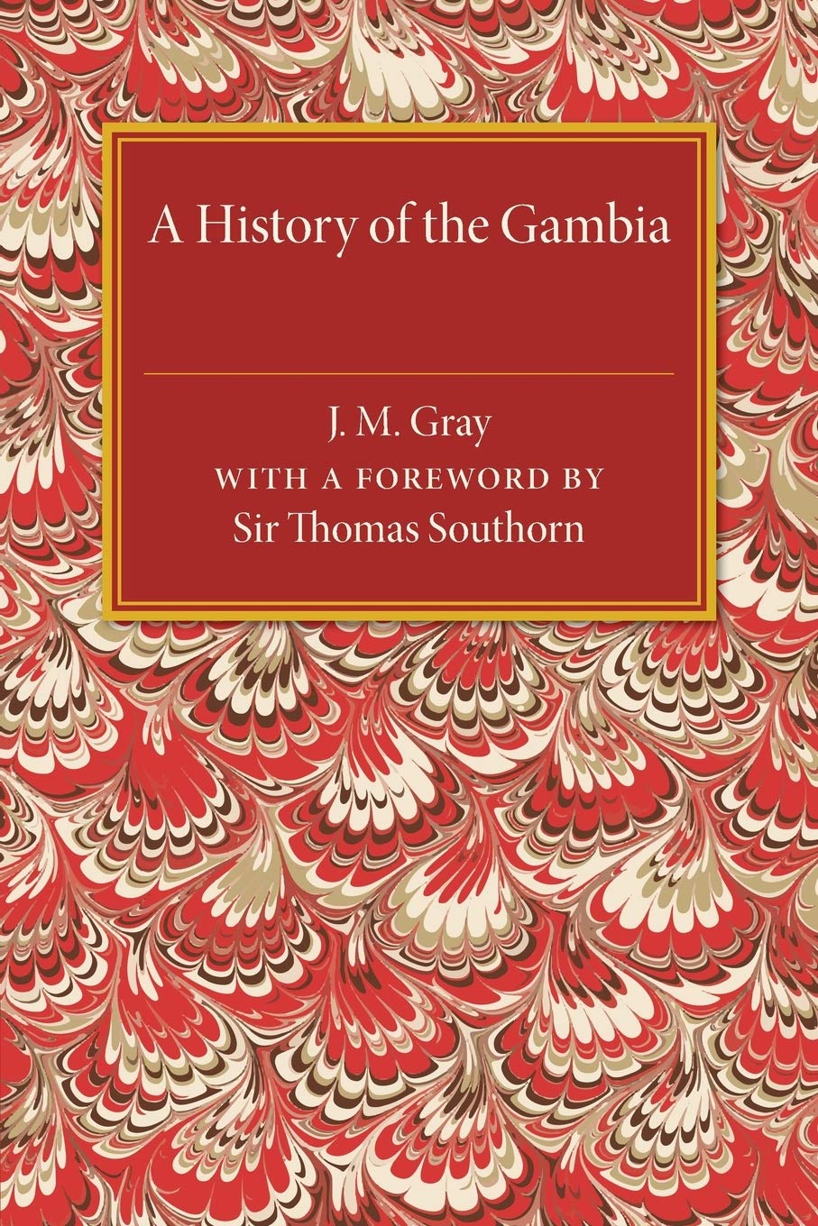 A History of the Gambia