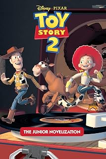 Toy Story 2 Junior Novelization (Disney/Pixar Toy Story 2)