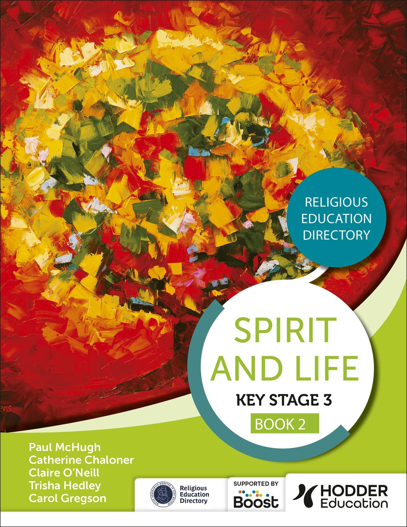 Spirit and Life: Religious Education Directory for Catholic Schools Key Stage 3 Book 2