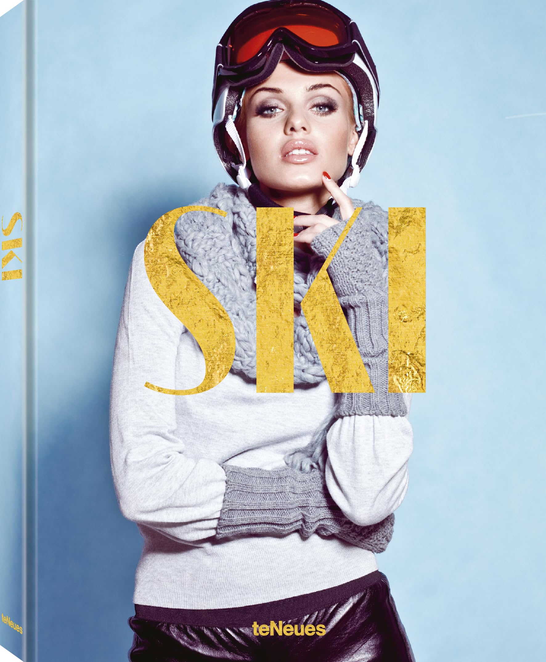 SKI: A Tribute to Skiing's Finest Destinations, Gear, and Icons (The Sports Books Series)