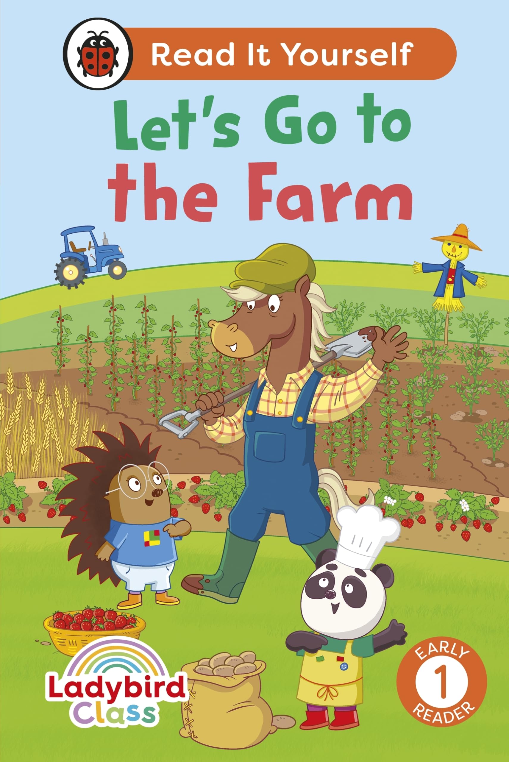 Ladybird Class - Let’s Go to the Farm: Read It Yourself - Level 1 Early Reader