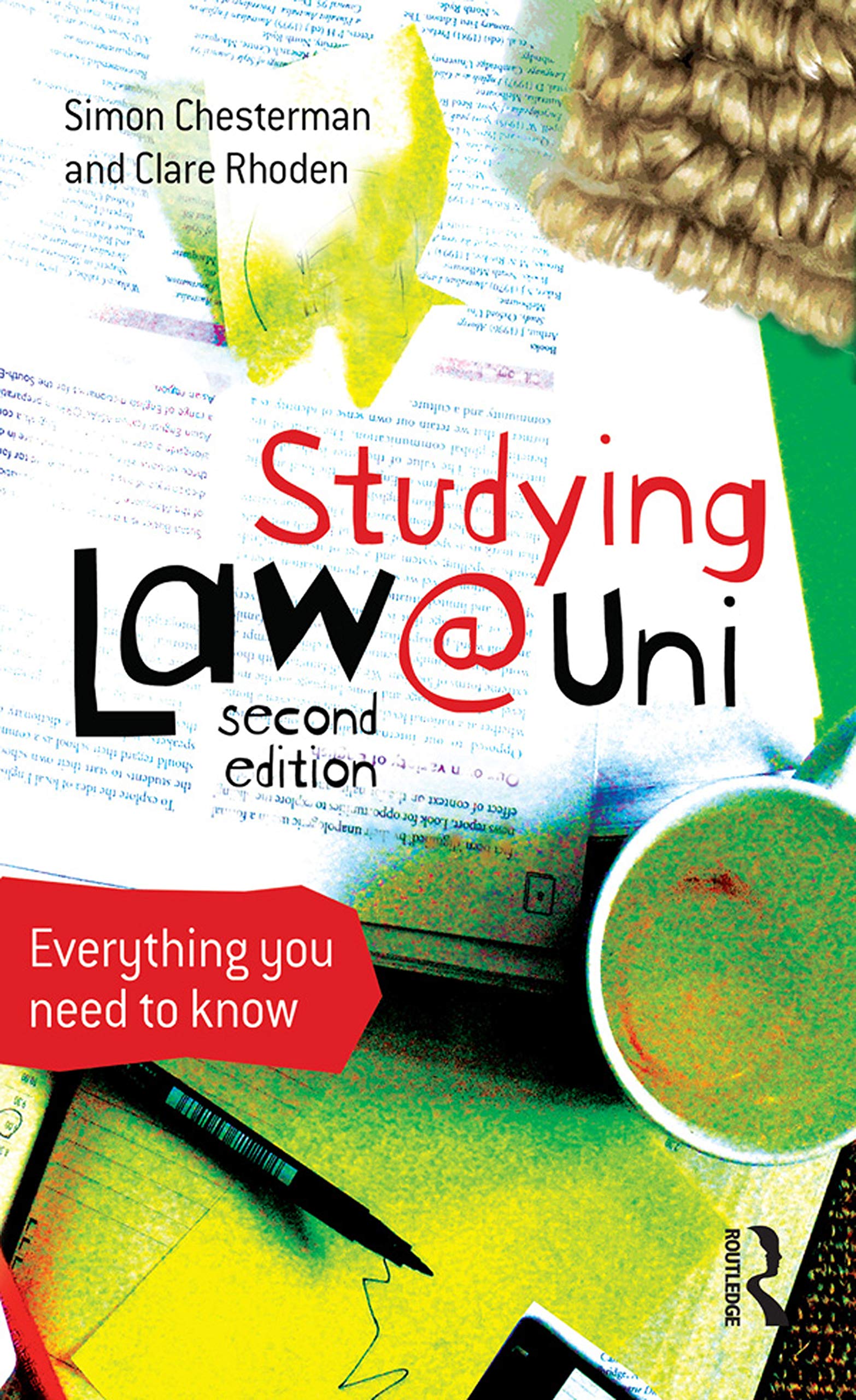 Simon Chesterman - Studying Law at University: Everything You Need to Know - Paperback Book