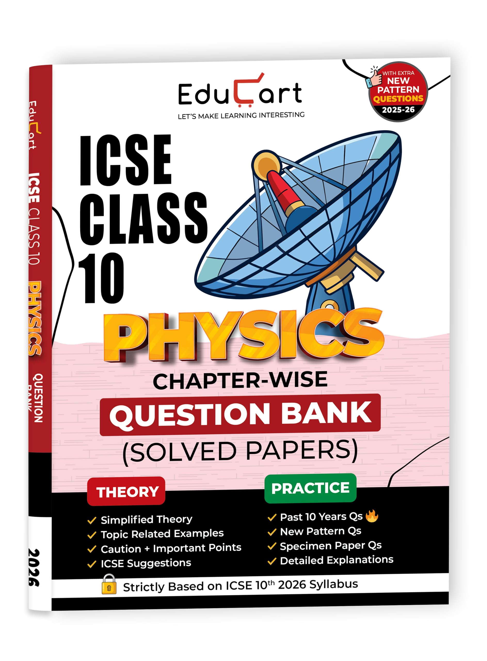Educart ICSE Class 10 Physics Chapter-wise Question Bank (Solved Papers) 2025-26 - Strictly Based on New Syllabus 2026