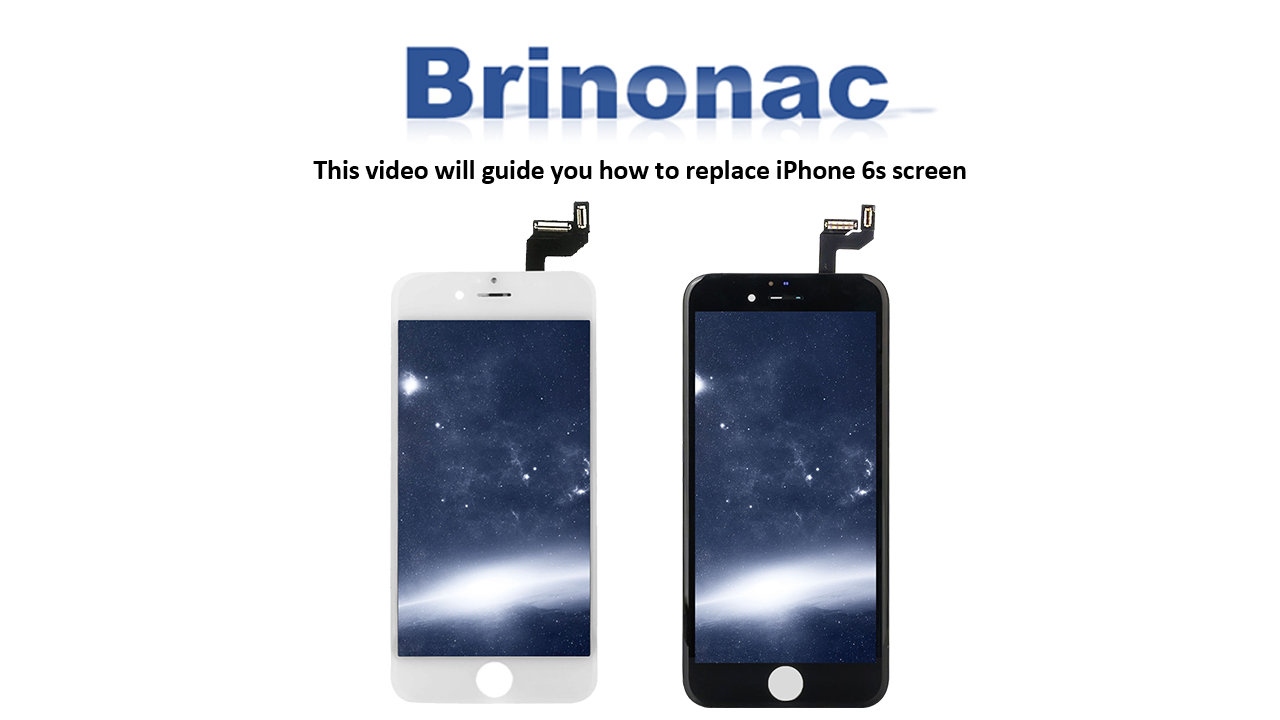 Watch Brinonac guide you how to replace iPhone 6s screen on Amazon