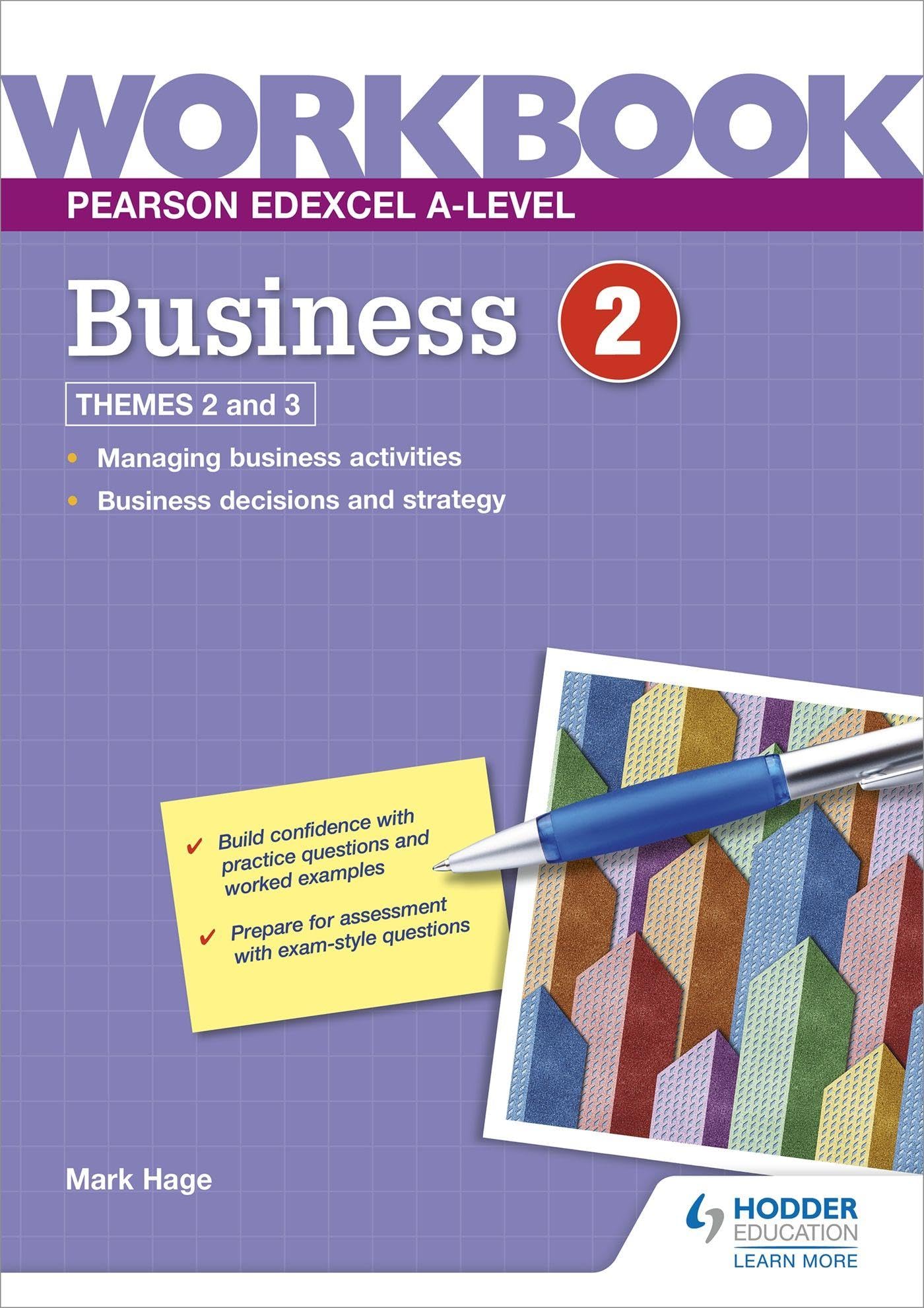 Pearson Edexcel A-Level Business Workbook 2 by Mark Hage (Paperback Book)