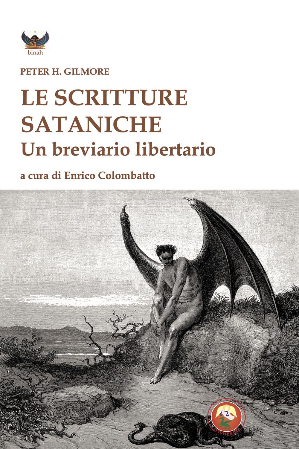 Le Scritture Sataniche. Un Breviario Libertario - 4