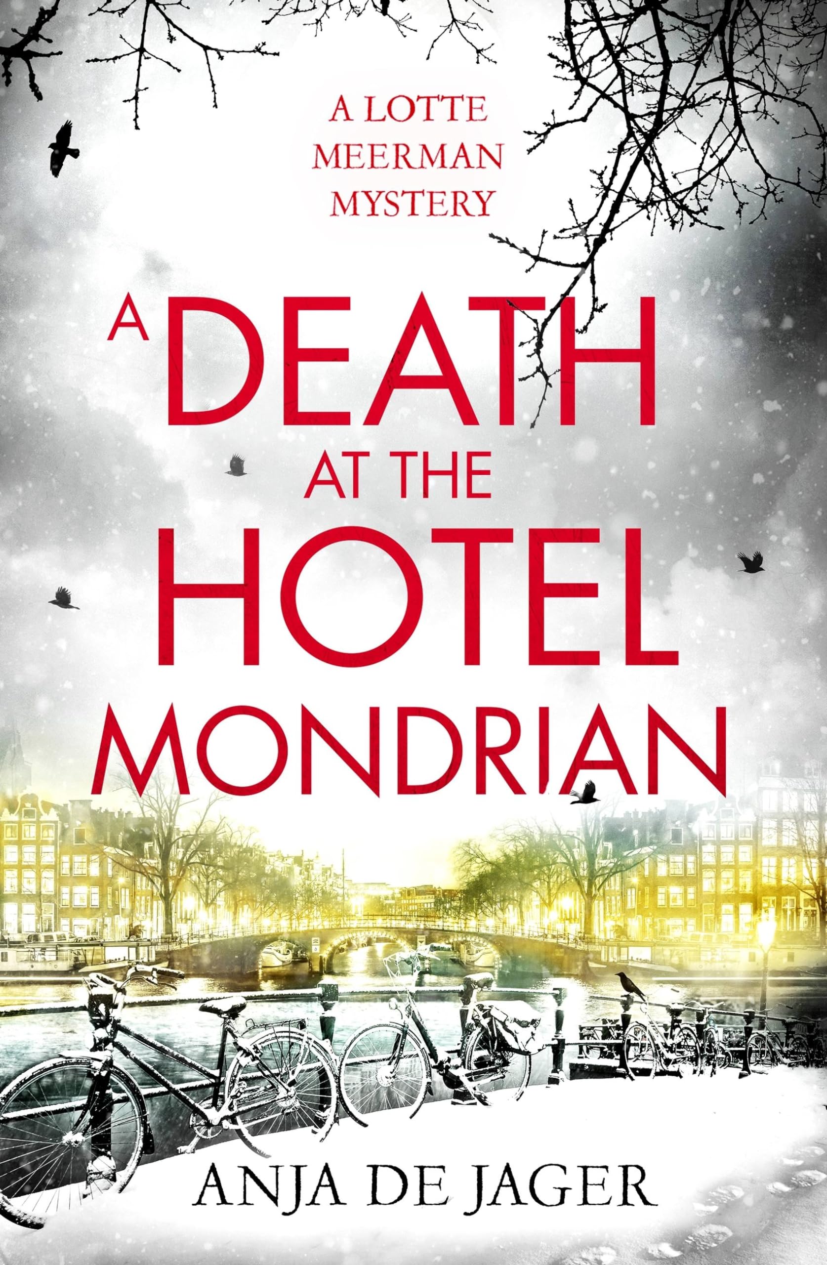 A Death at the Hotel Mondrian (Lotte Meerman) - de Jager, Anja