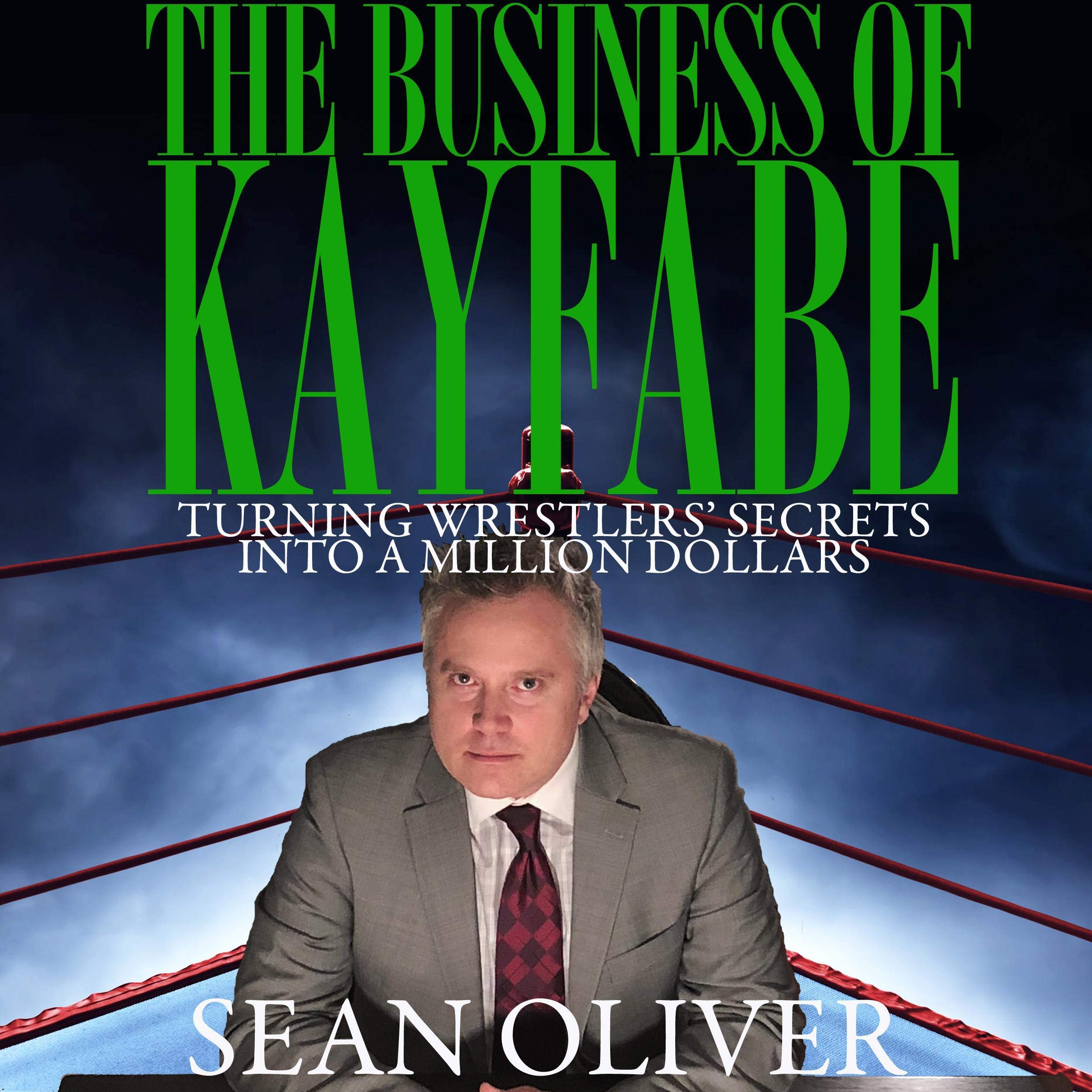 Cover art for The Business of Kayfabe