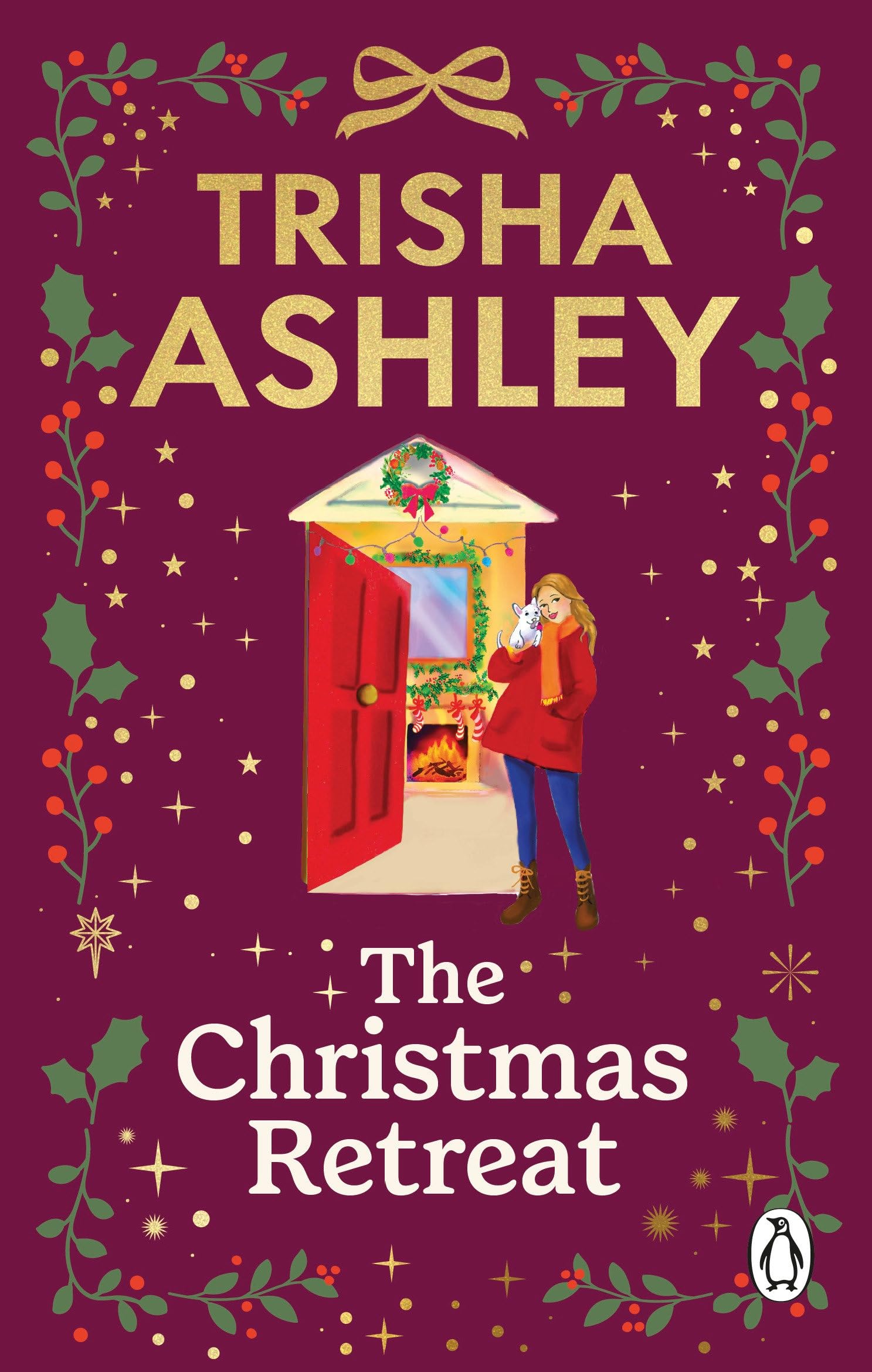The Christmas Retreat: The heart-warming new holiday romance from the bestselling author of The Book of Lost Stories