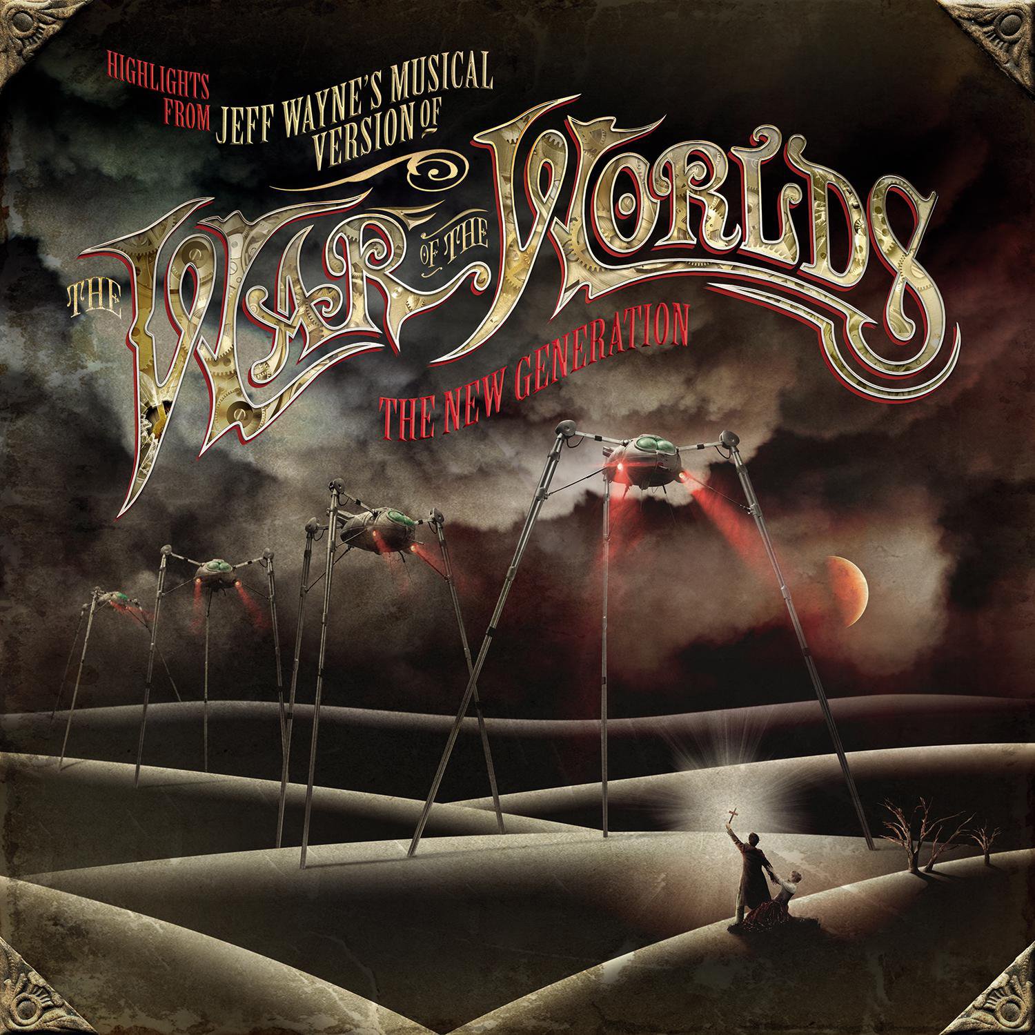 Highlights From Jeff Wayne'S Musical Version Of The War Of The Worlds - The New Generation