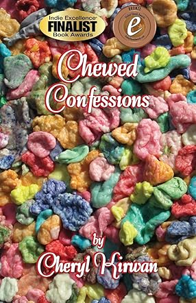 Chewed Confessions