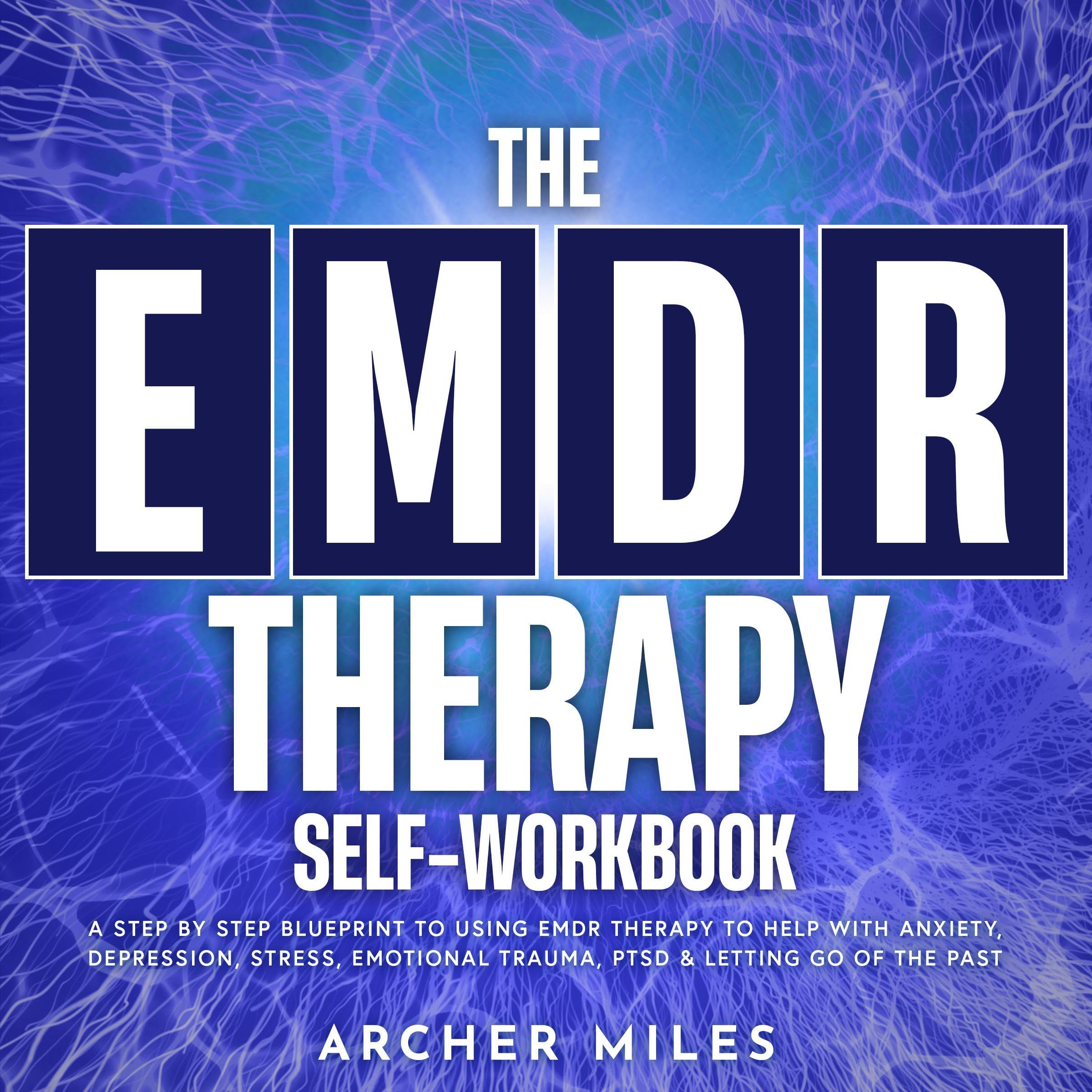 The EMDR Therapy Self-Workbook