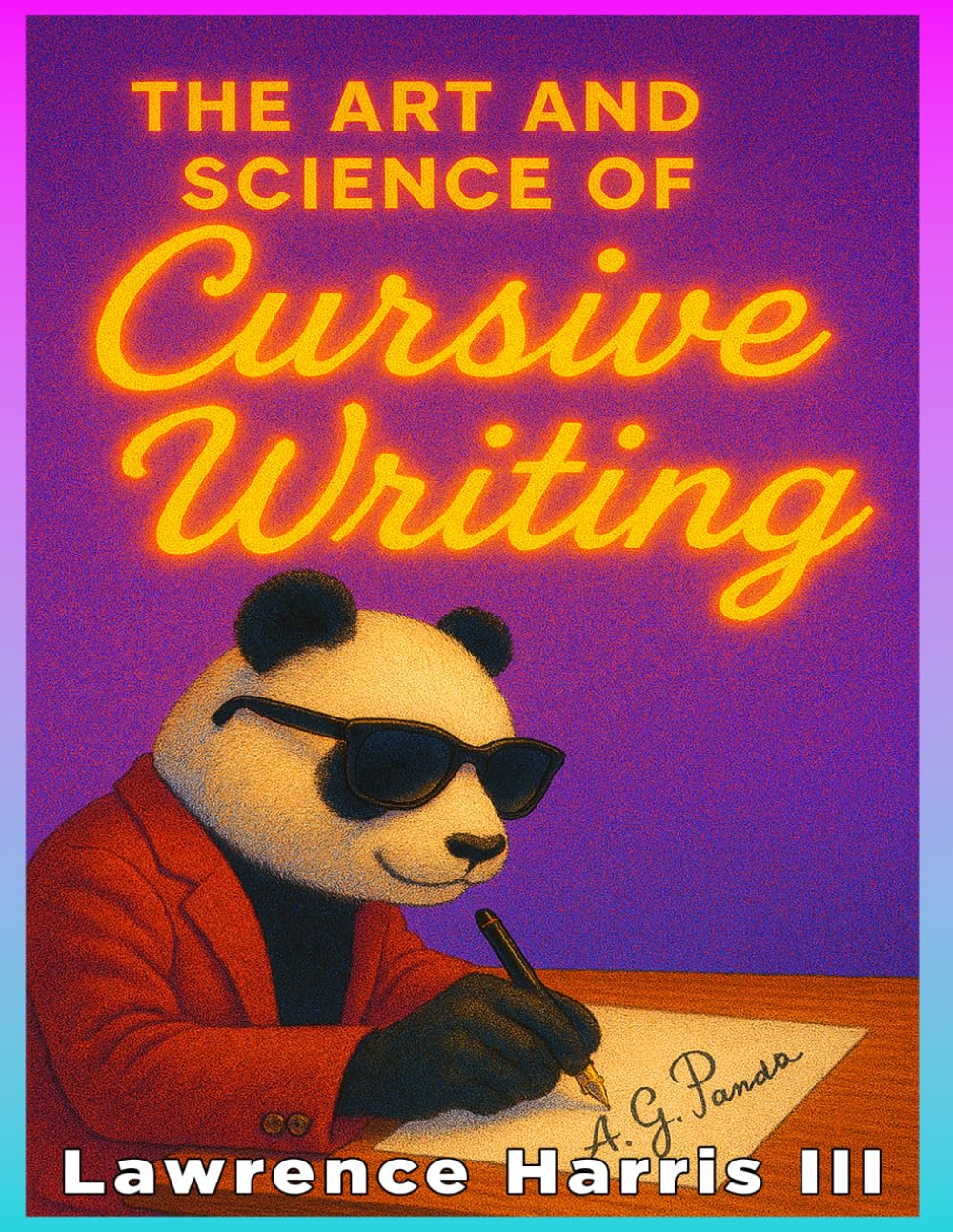 The Art and Science of Cursive Writing