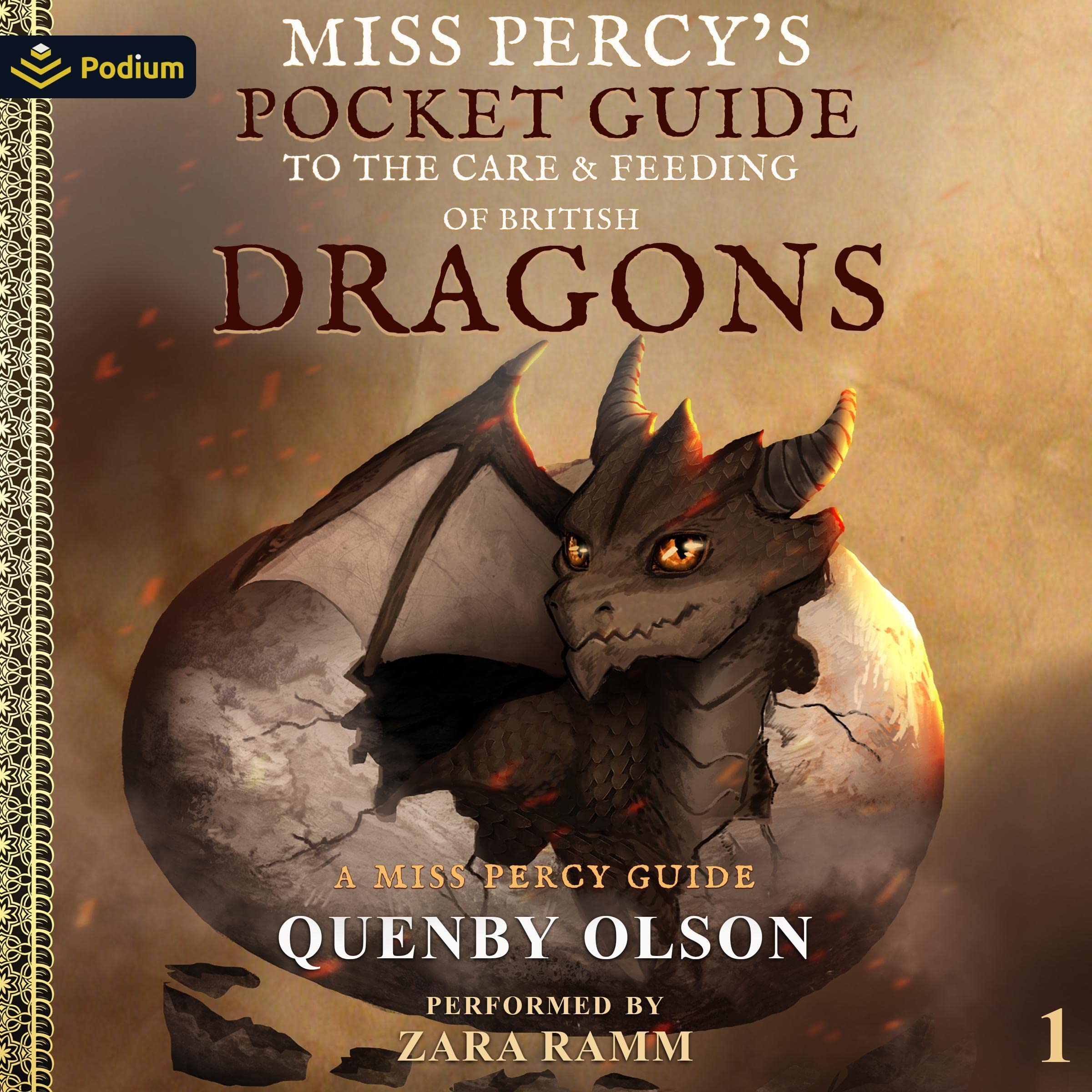 Miss Percy's Pocket Guide (To The Care and Feeding of British Dragons)
