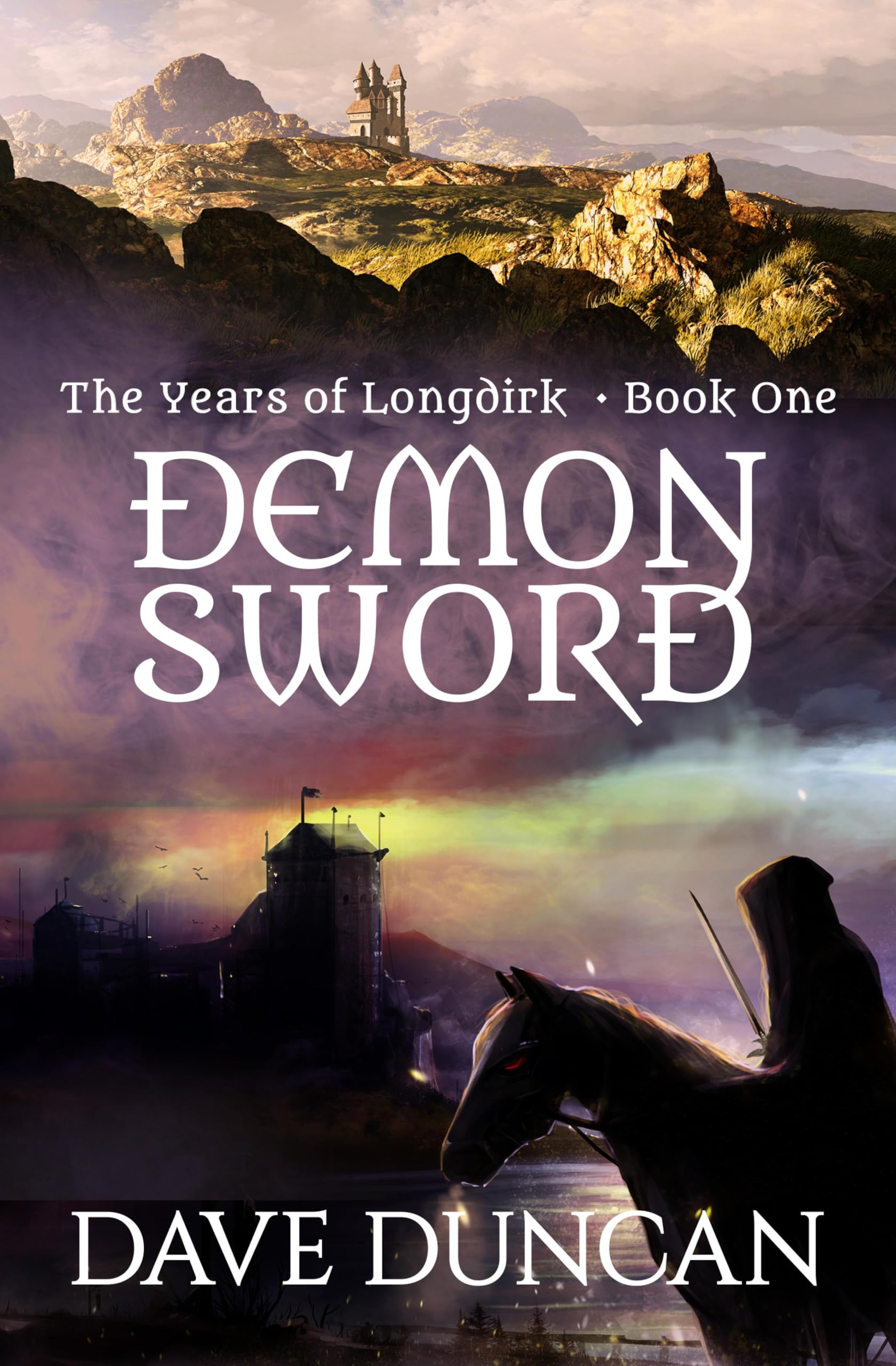 Demon Sword (The Years of Longdirk Book 1)