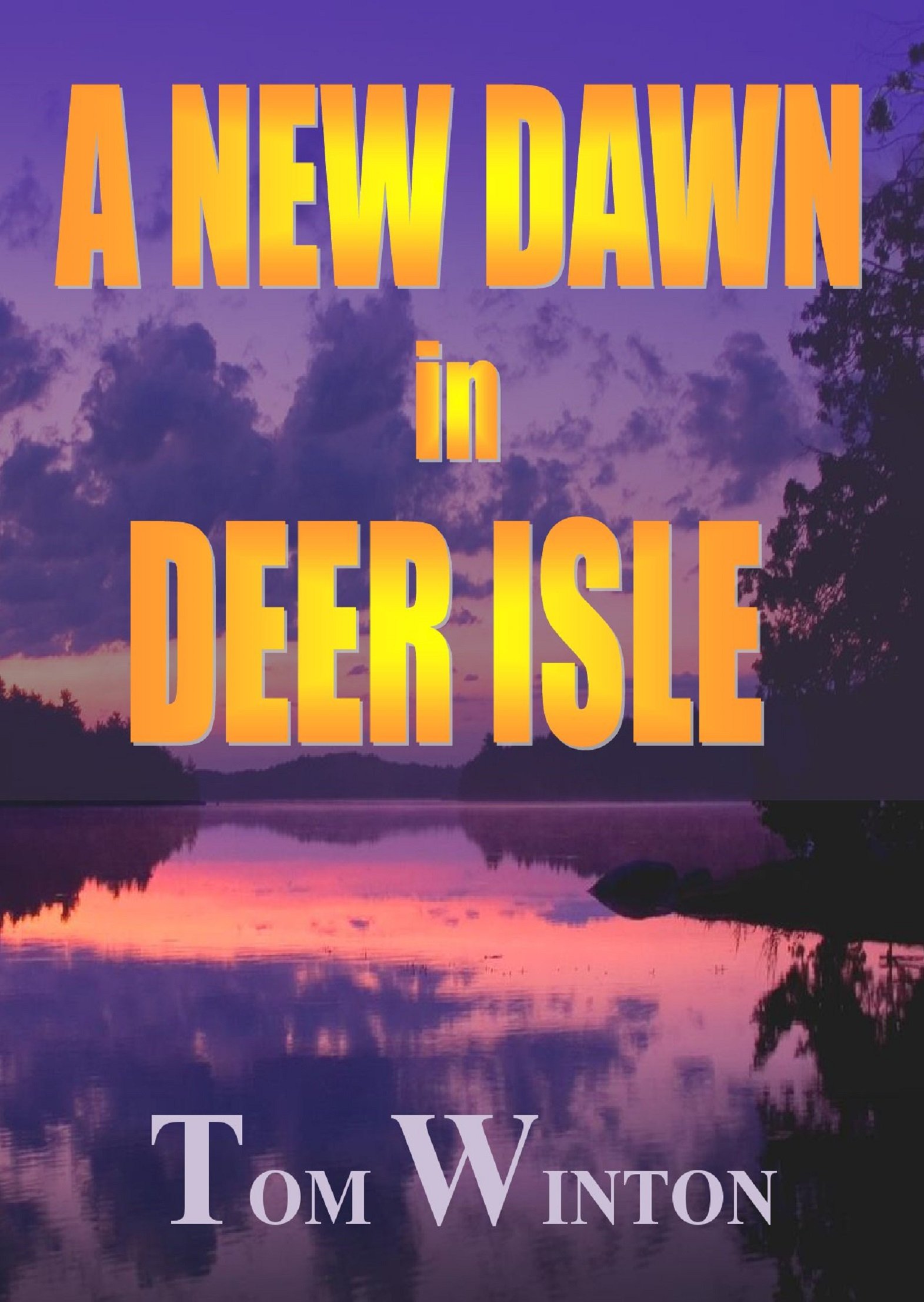 A New Dawn in Deer Isle