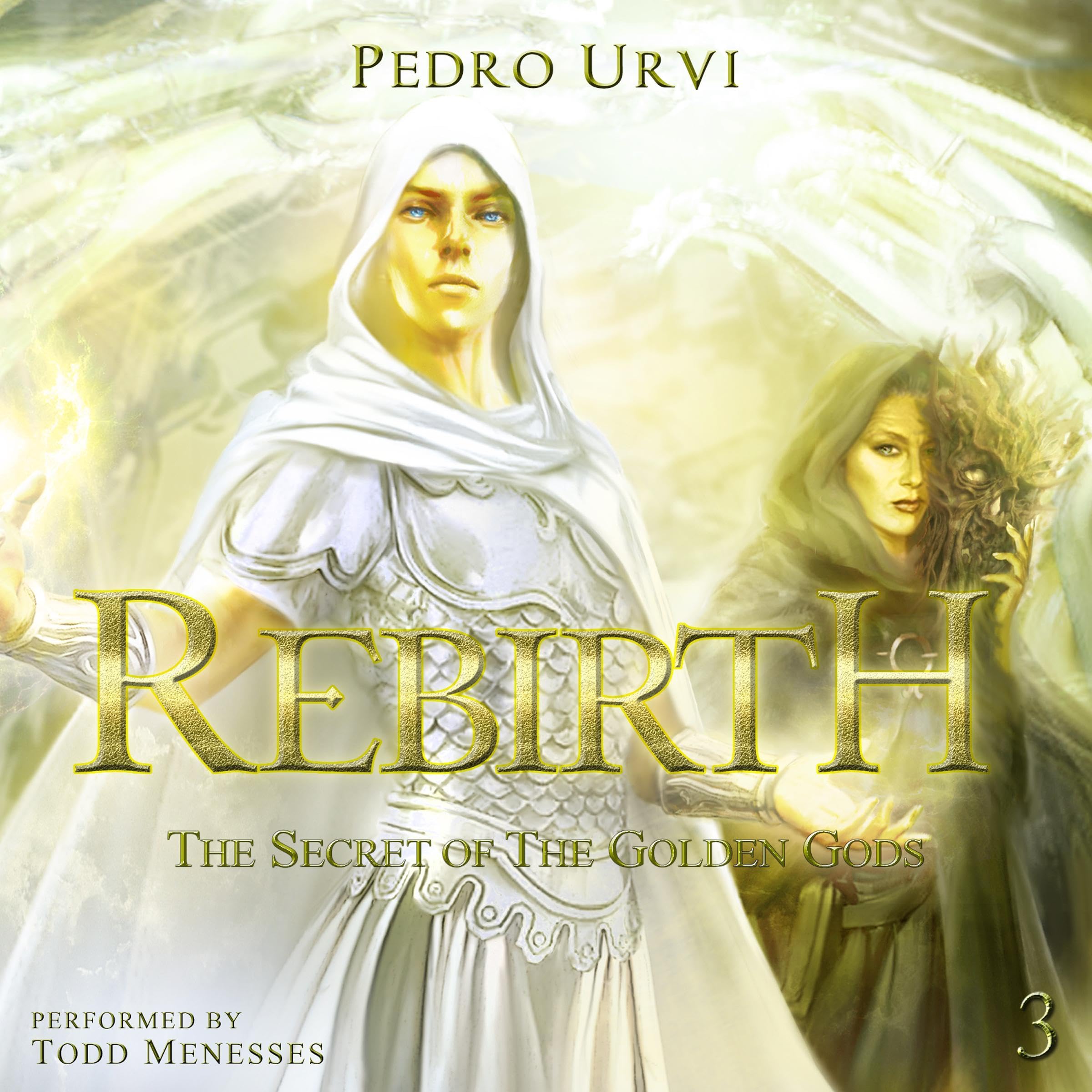 Cover art for Rebirth: The Secret of the Golden Gods, Book 3