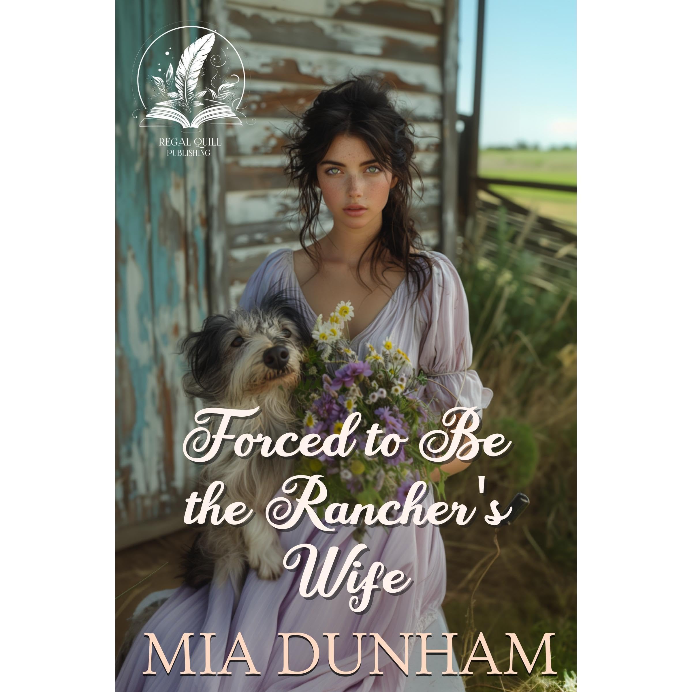 Forced to Be the Rancher's Wife