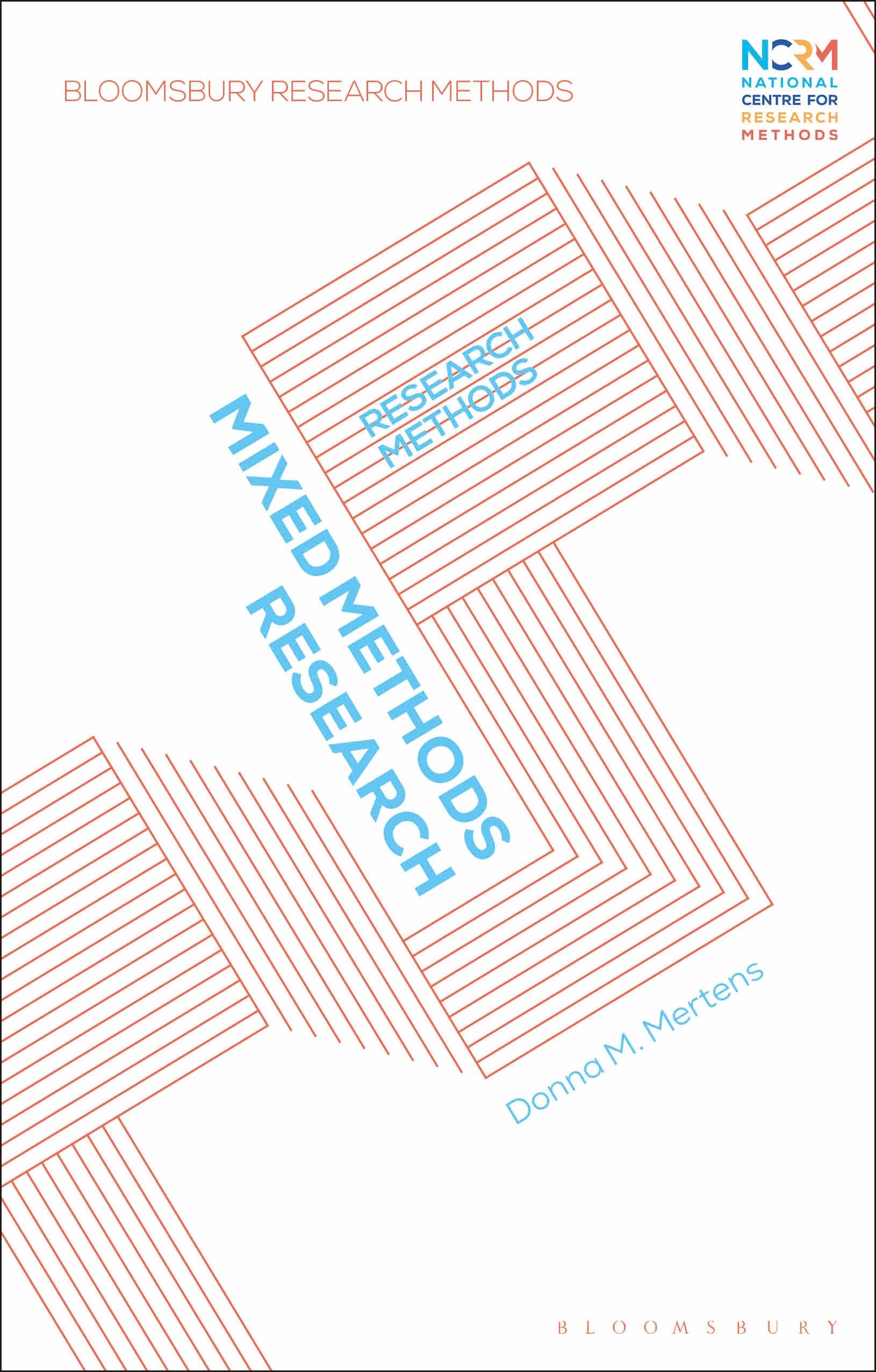 Mixed Methods Research: Research Methods (Bloomsbury Research Methods)