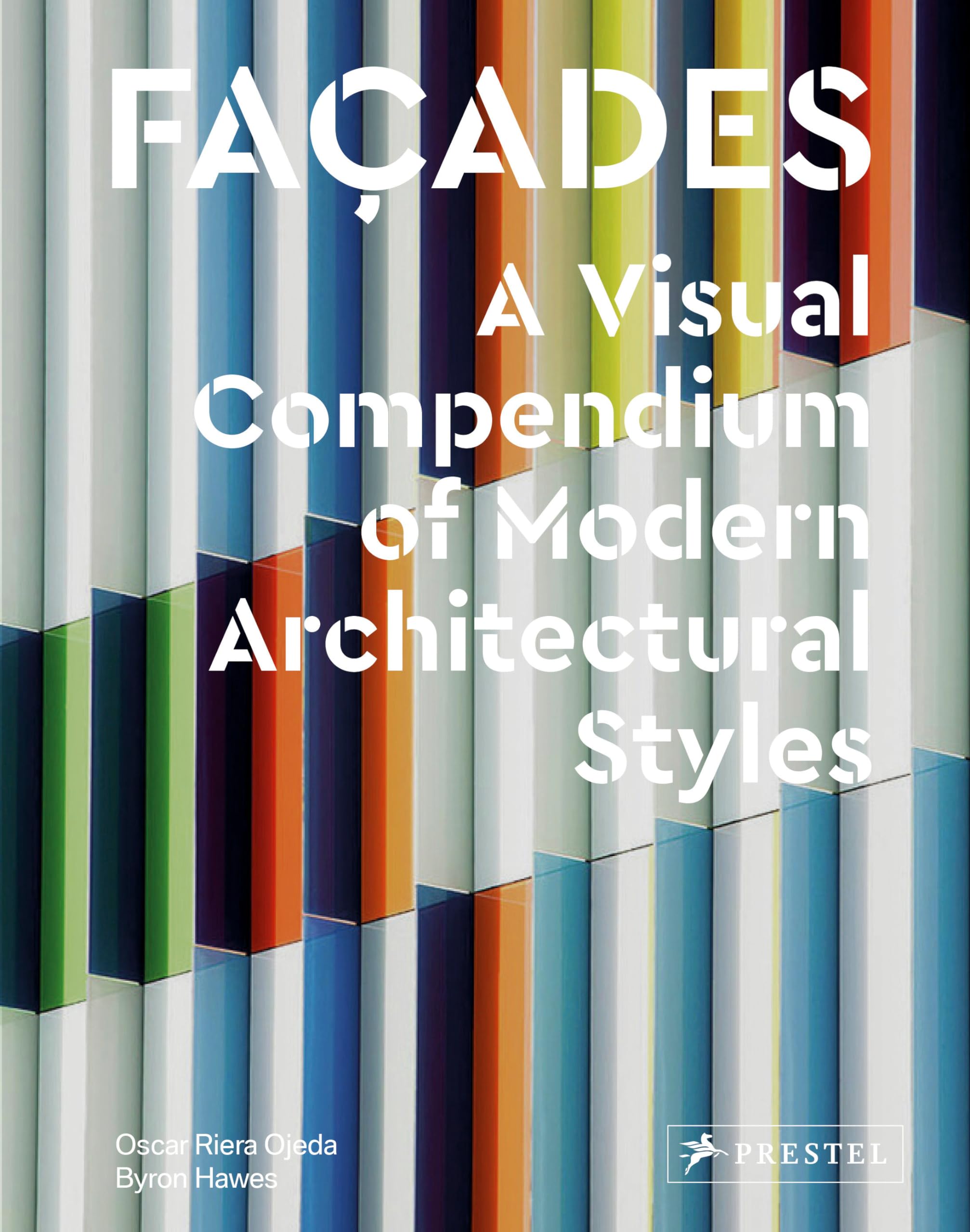 Buy Façades: A Visual Compendium of Modern Architectural Styles