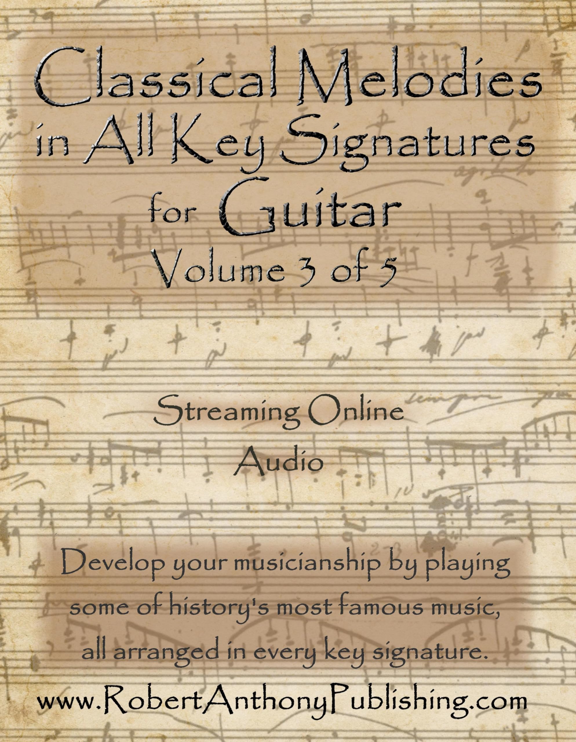 Classical Melodies for Guitar Vol 3 partitions pour s'exercer à la maison