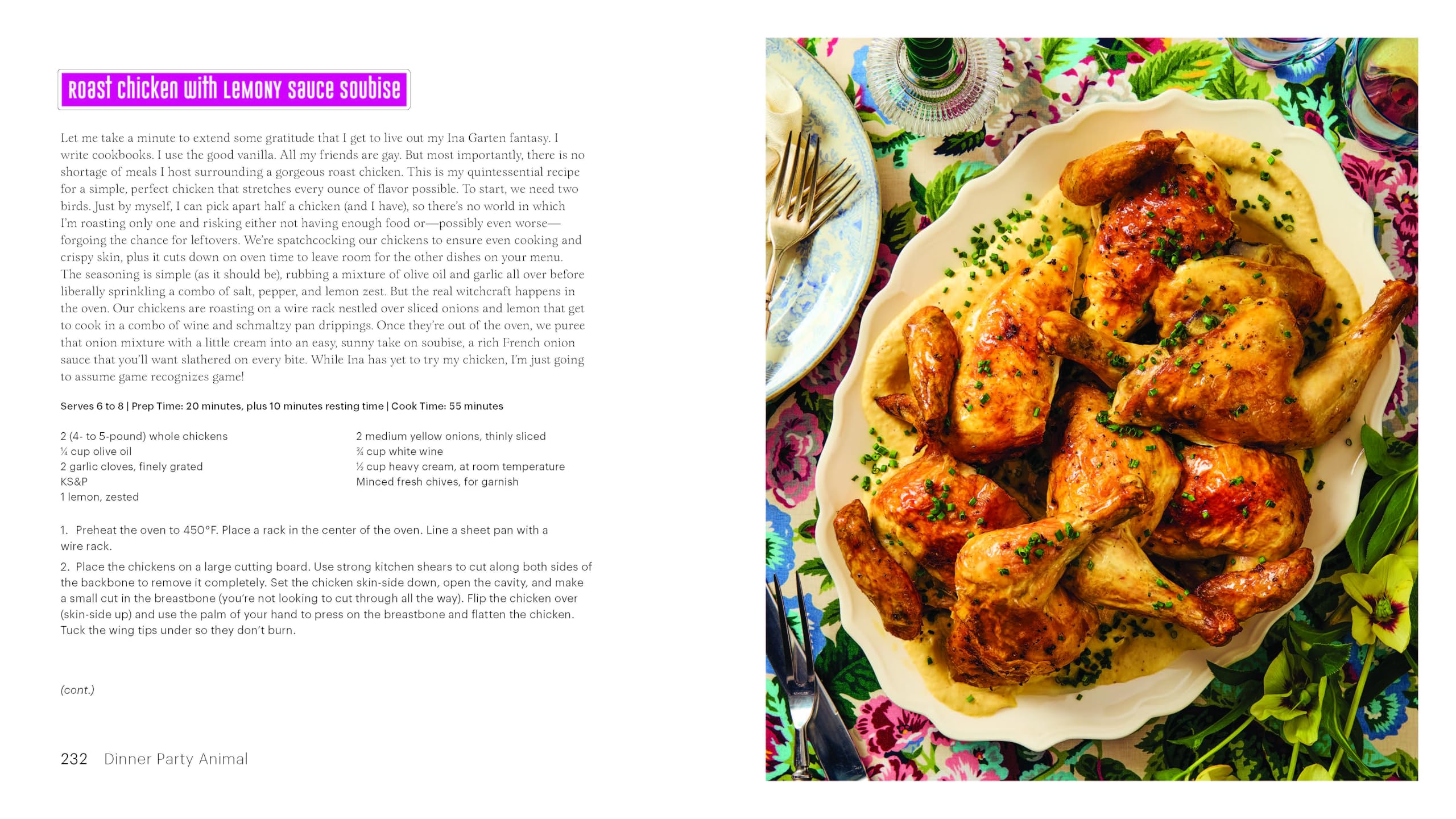 Dinner Party Animal: Recipes to Make Every Day a Celebration― A Culinary Adventure of Recipes, Easy Entertaining, and Celebratory Feasts for Every Occasion