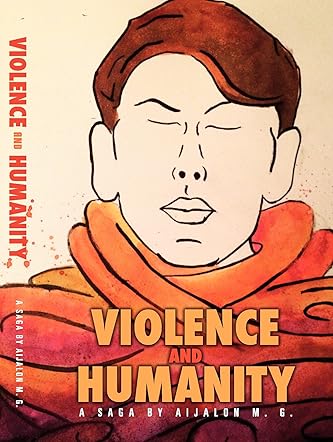 Violence and Humanity