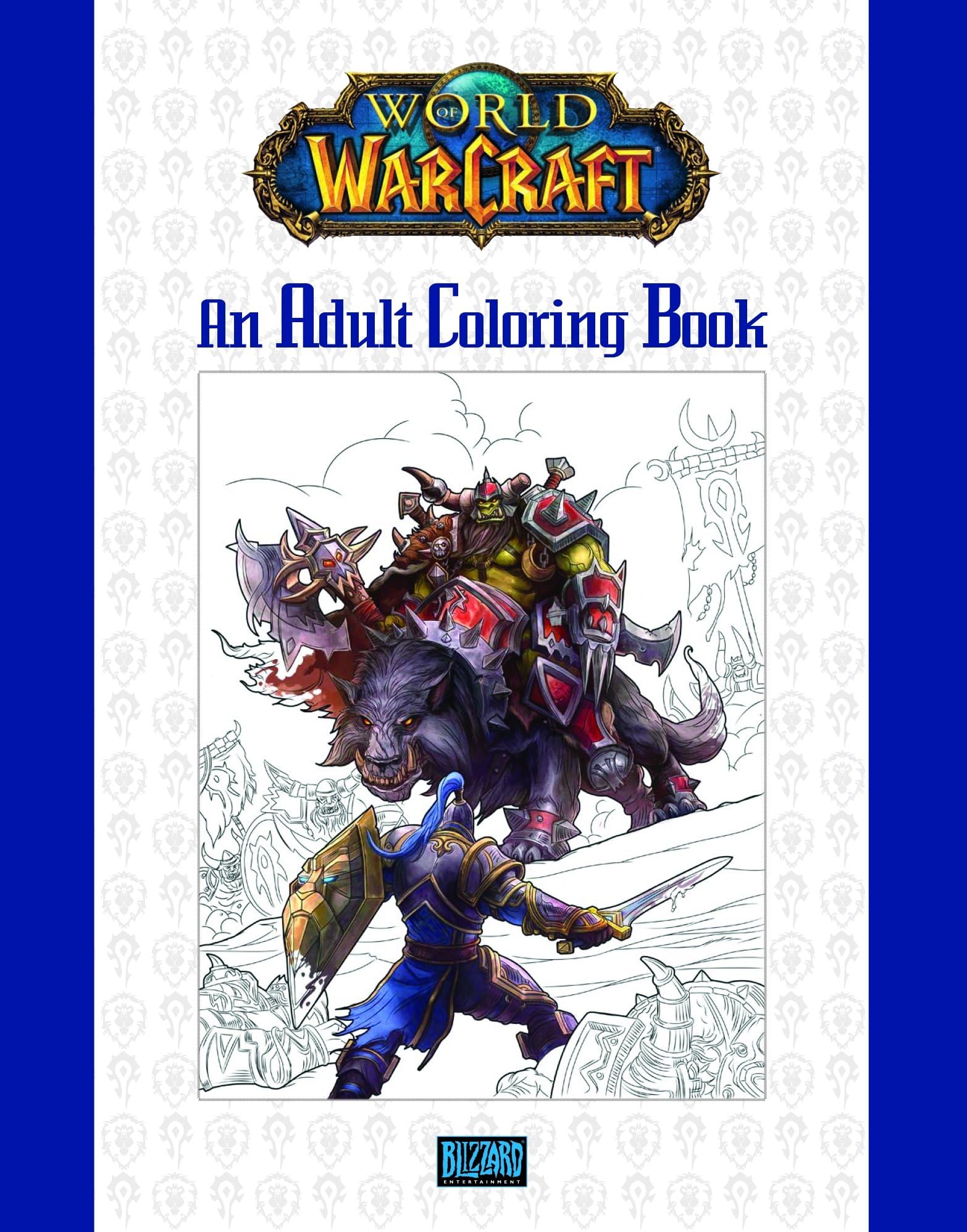World of Warcraft: An Adult Coloring Book Paperback – Coloring Book, 26 Jan. 2017