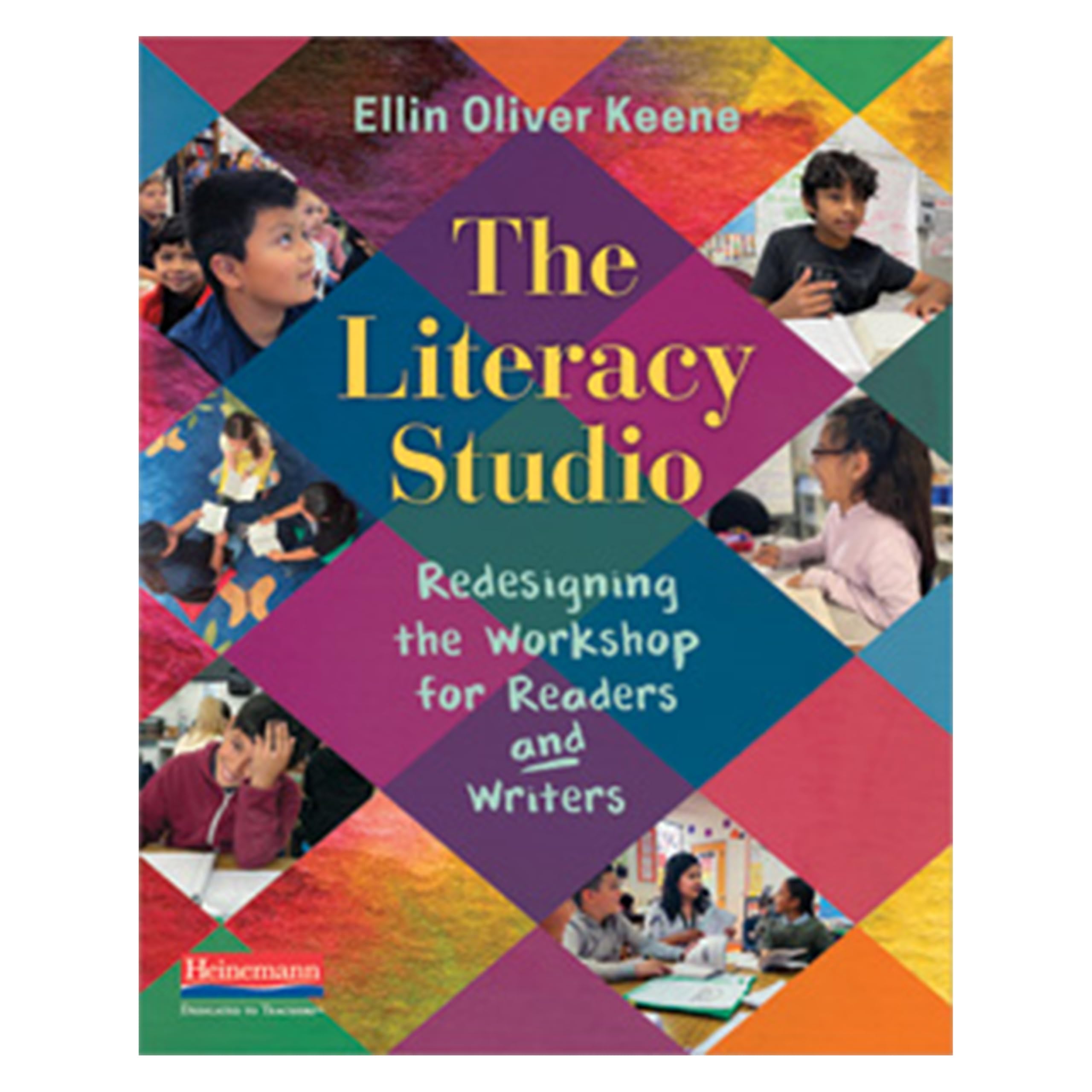 The Literacy Studio: Redesigning the Workshop for Readers and Writers
