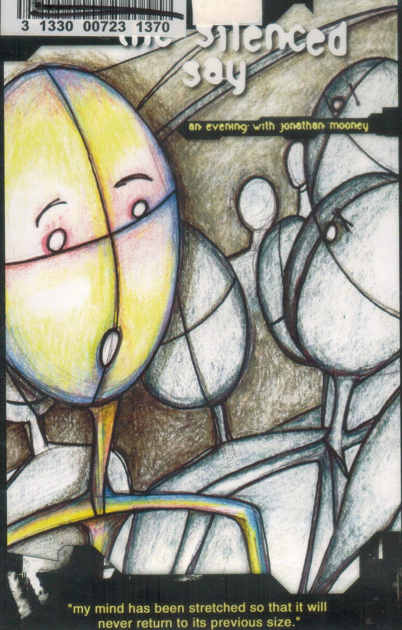 What the Silenced Say: An Evening with Jonathan Mooney DVD – January 1, 2001