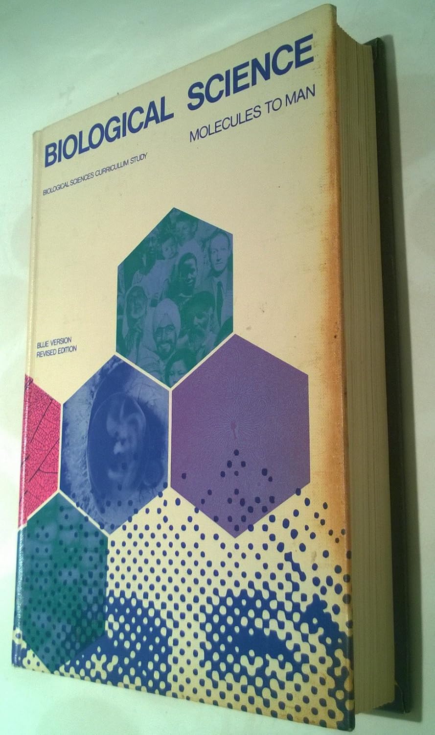 Biological science Molecules to man the Biological Science