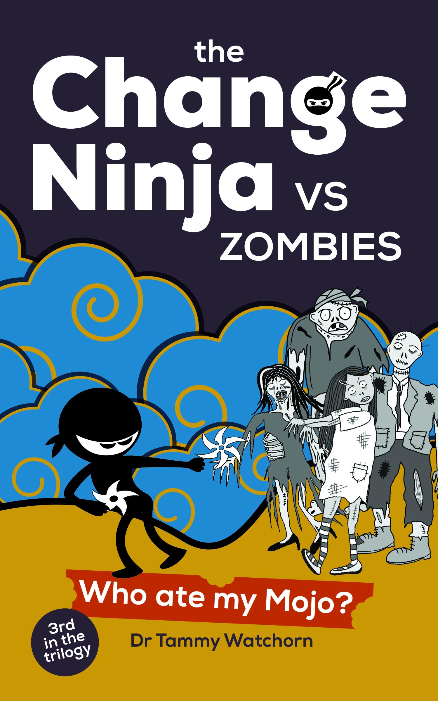 The Change Ninja vs Zombies: Who ate my Mojo?