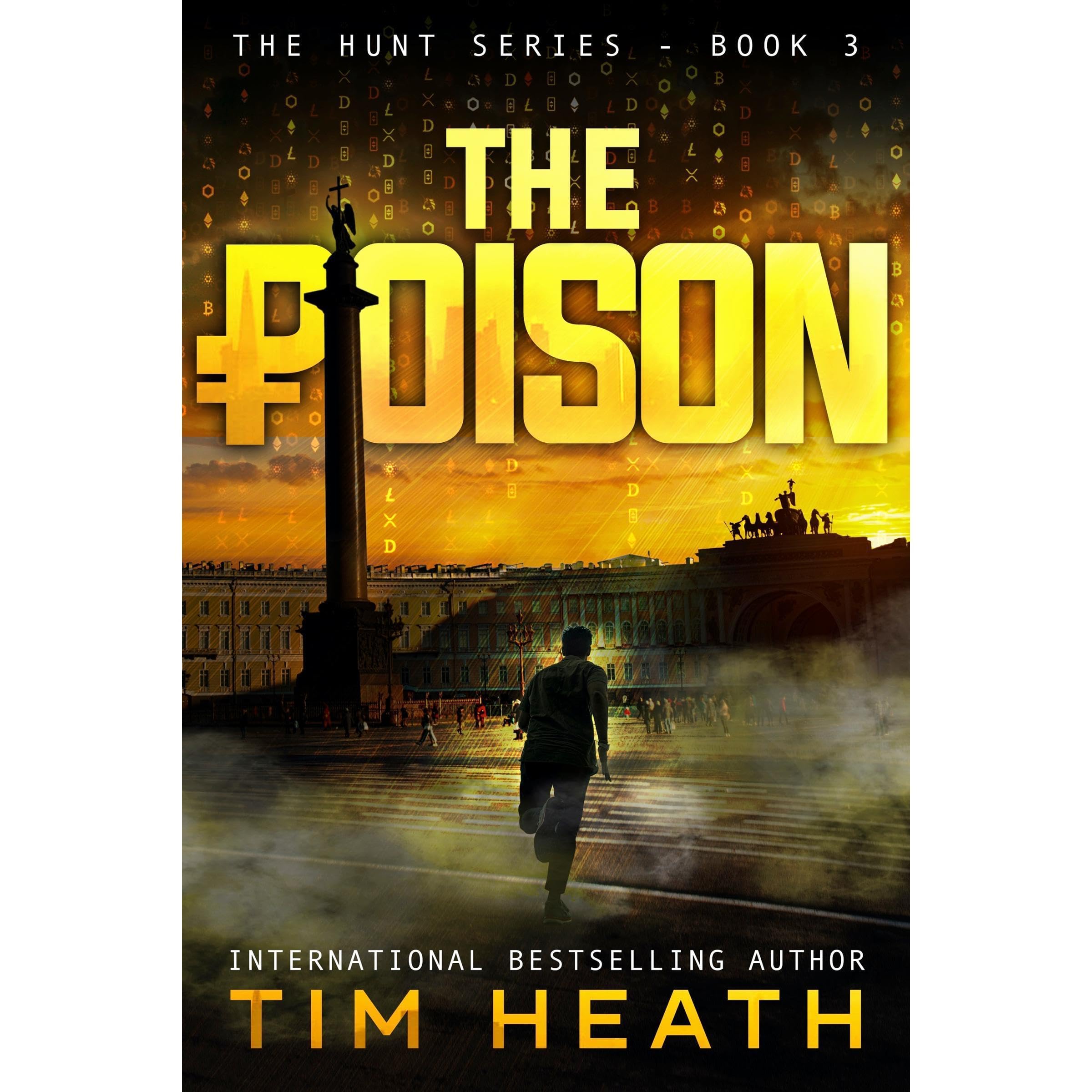 The Poison (The Hunt series Book 3)