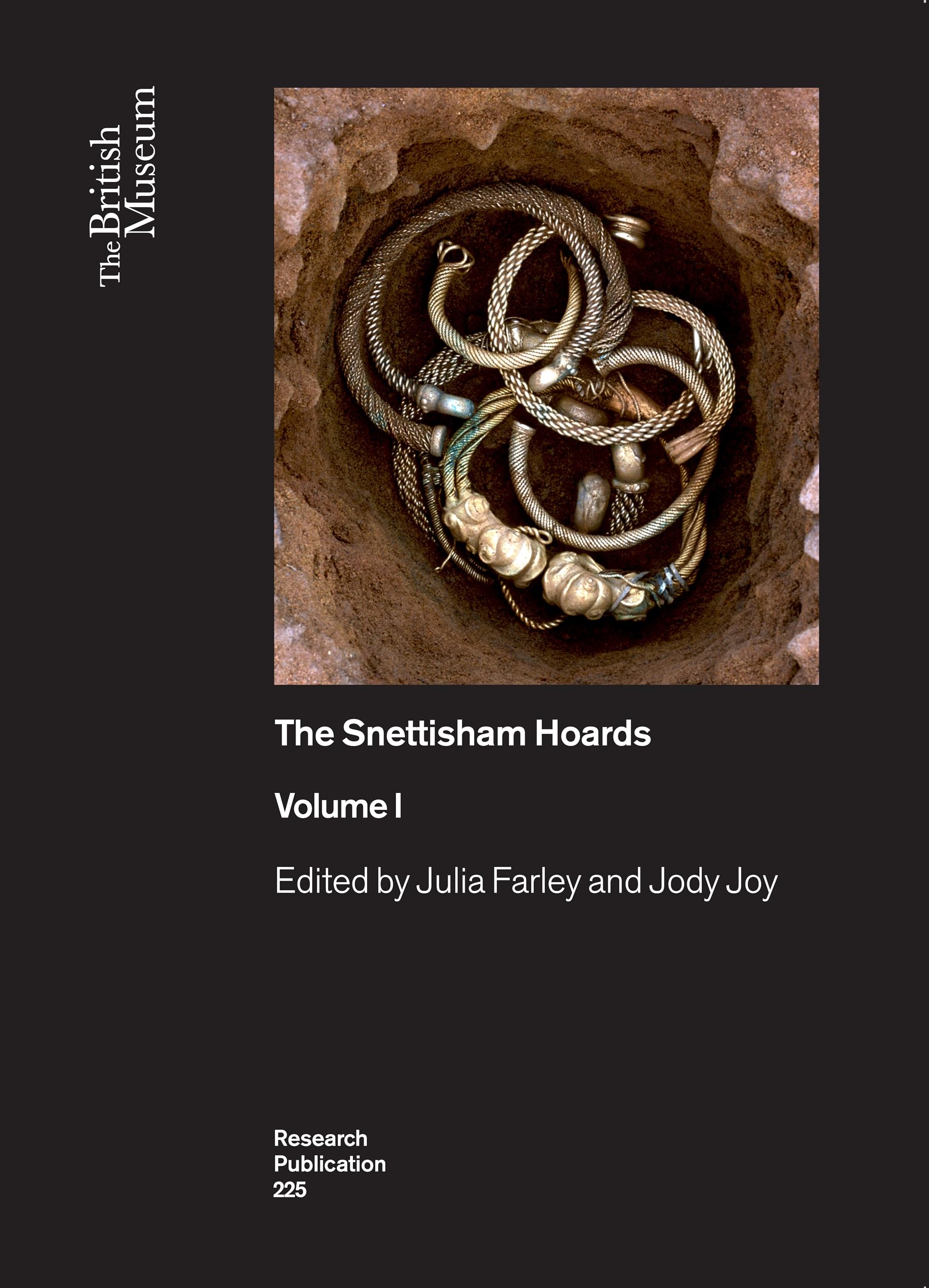 The Snettisham Hoards: Research Publication 225 (British Museum Research Publications)