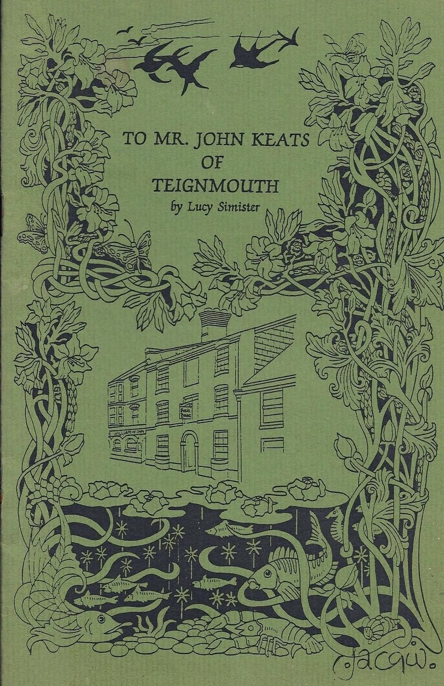 To Mr. John Keats of Teignmouth